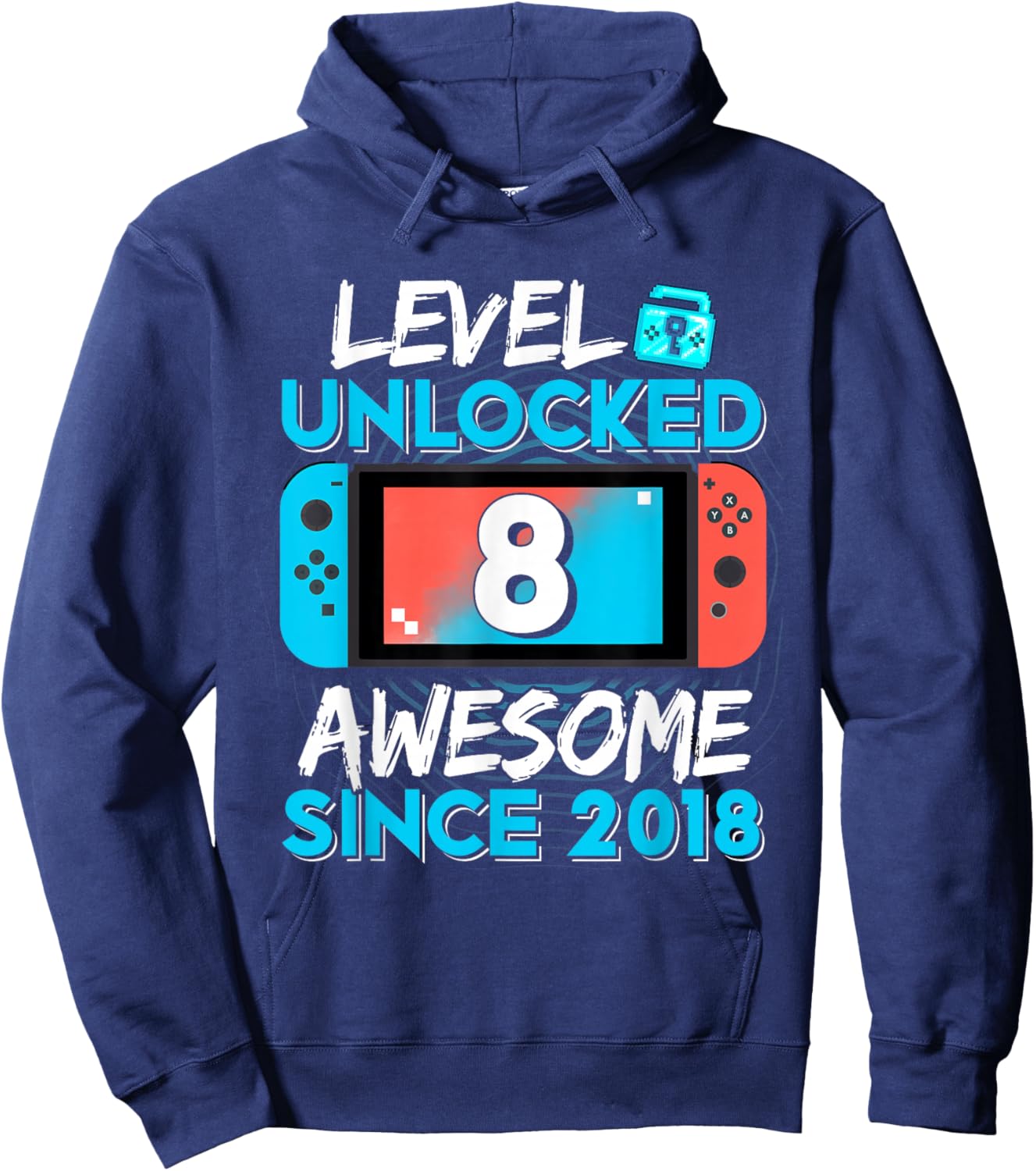Level 8 Unlocked Awesome Since 2018 8th Birthday Gifts Boys Hoodie - Hoodie | Navy