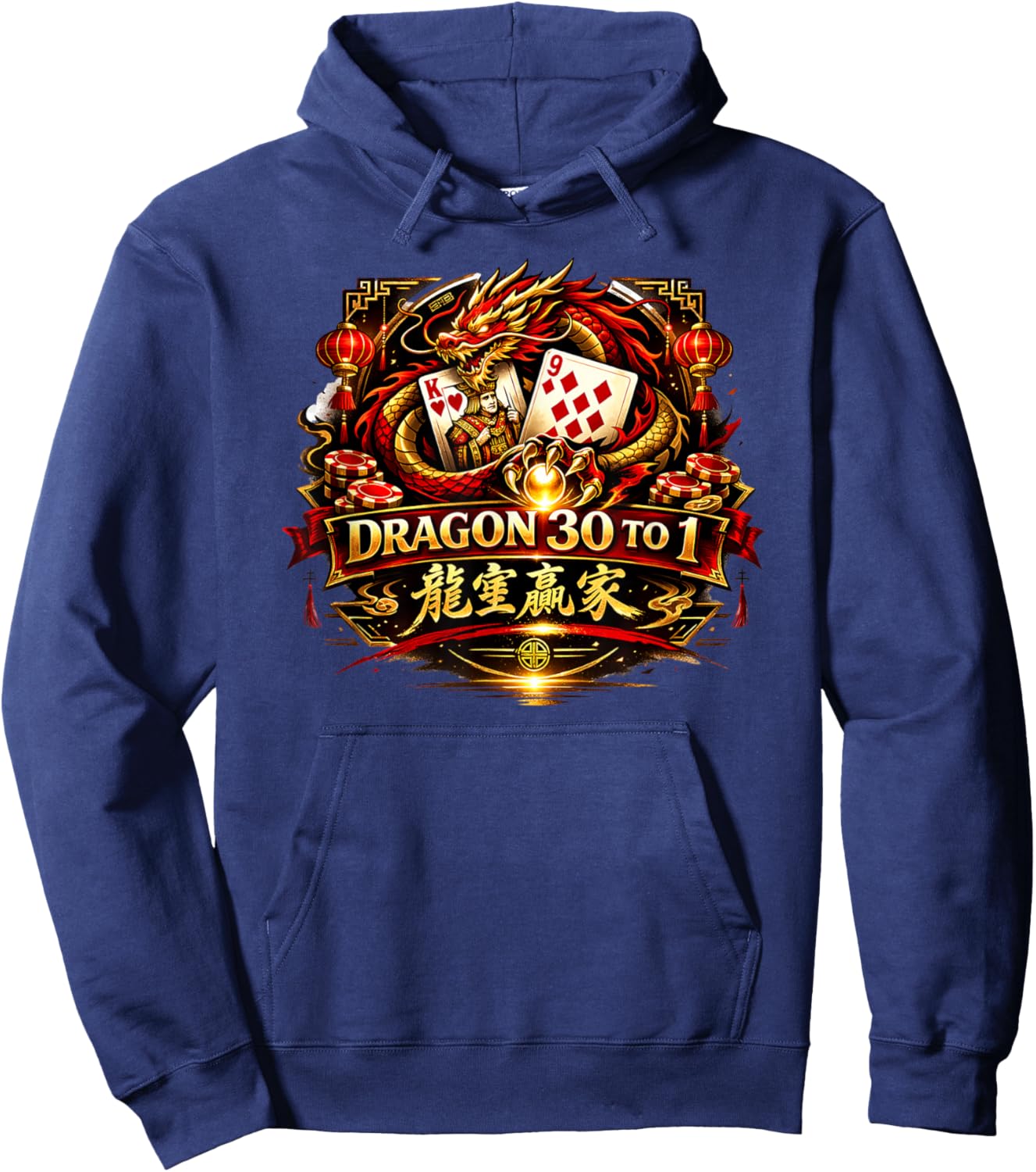 Dragon 30 to 1 Baccarat Chinese Casino Gambling Lucky Hoodie - Hoodie | Navy