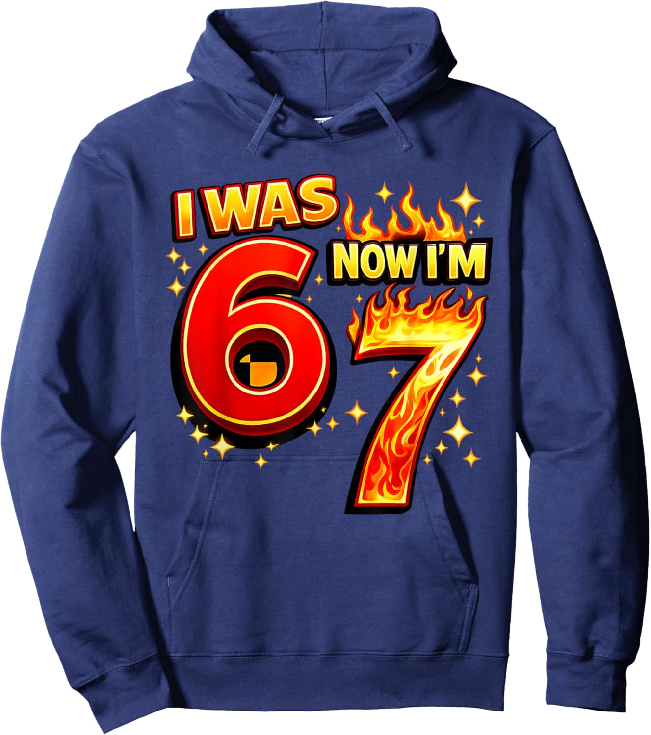 7 Years Old Birthday I was 6 Now I'm 7 6 7 Funny Kids Boys Hoodie - Hoodie | Navy