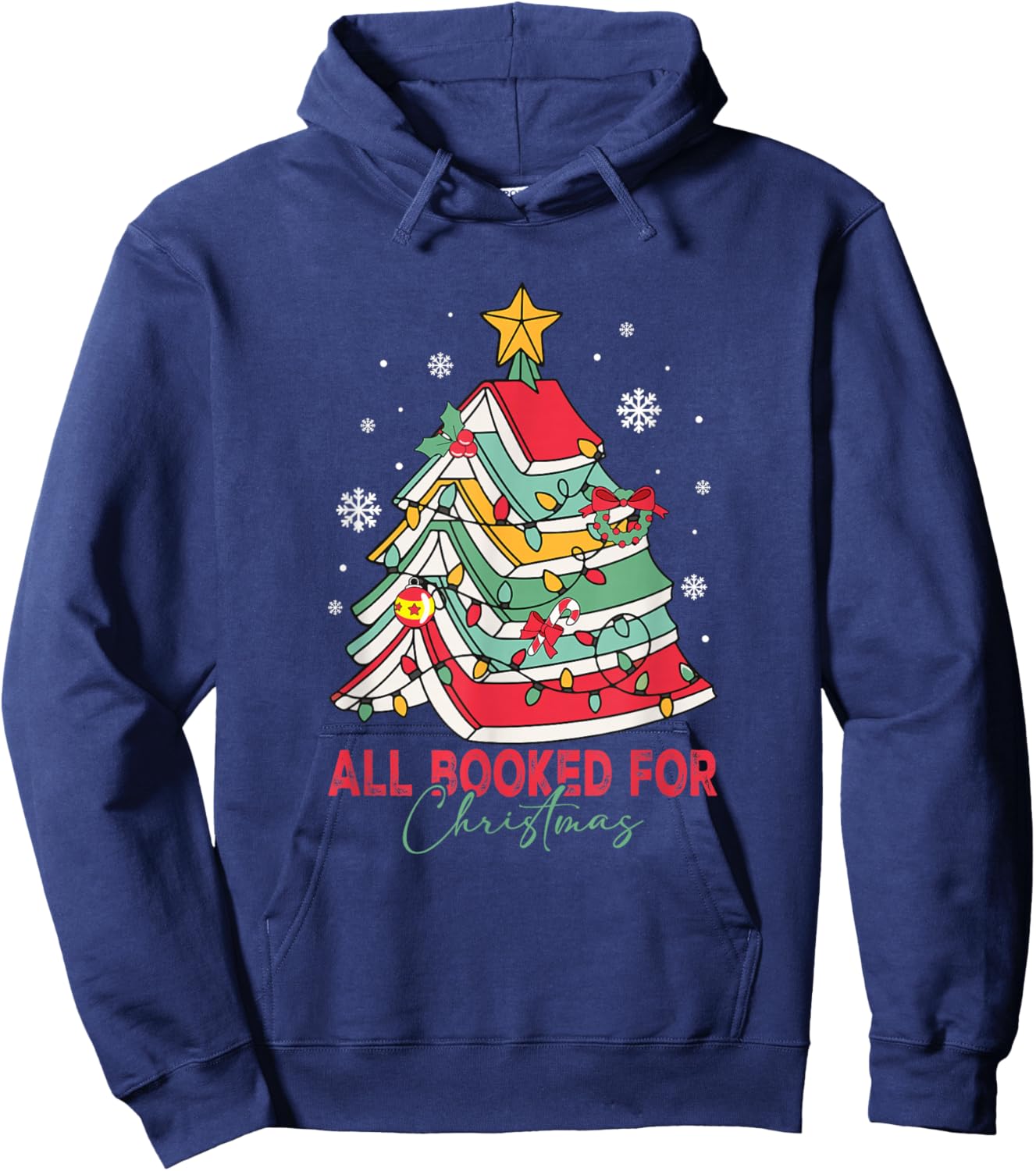 All Booked for Christmas Books Tree Bookworm Xmas Holiday Hoodie - Hoodie | Navy