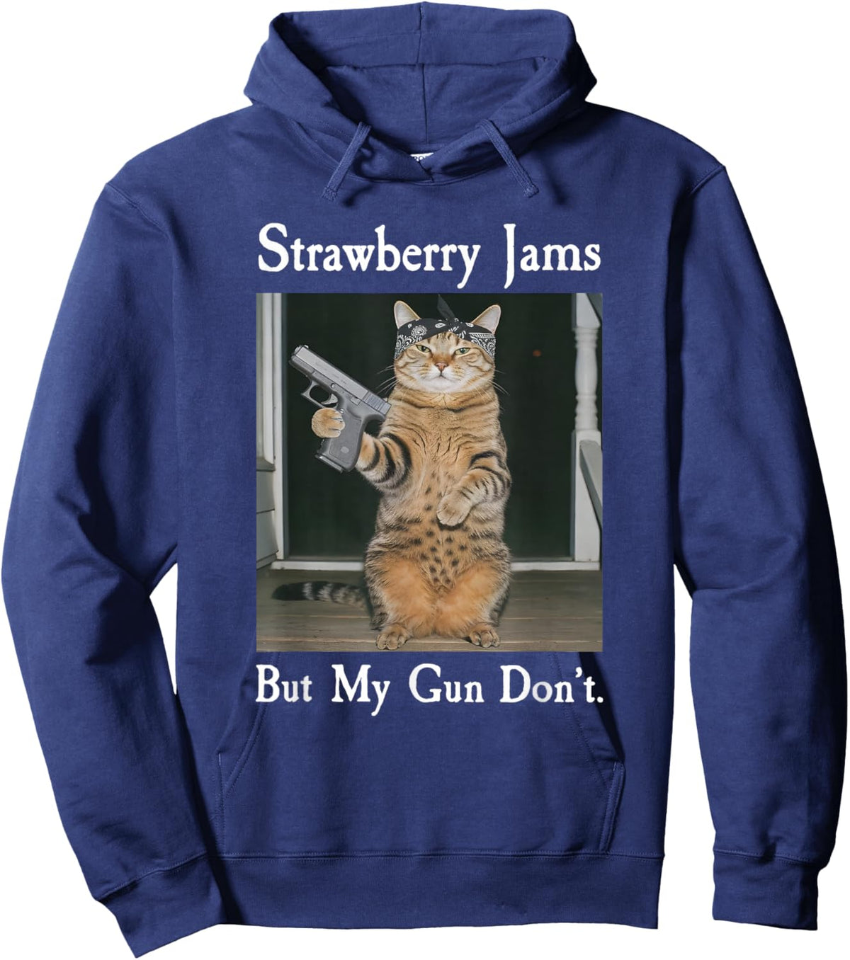 Strawberry Jams But My Gun Don't, Funny Cat with Gun Hoodie - Hoodie | Navy