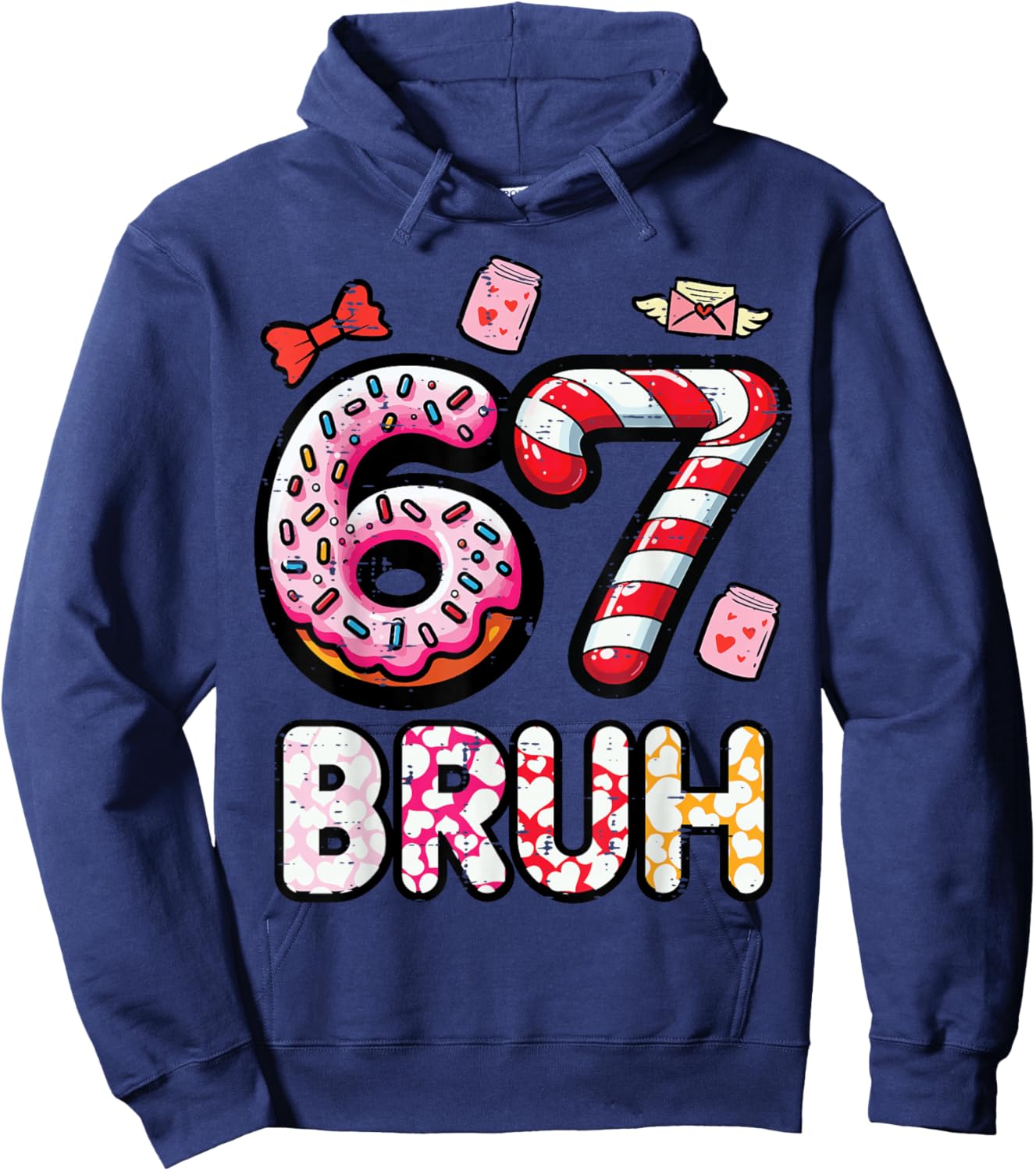 67 Bruh 6 7 Valentines Day Six Seven Meme Kids Boys Youth Hoodie - Hoodie | Navy