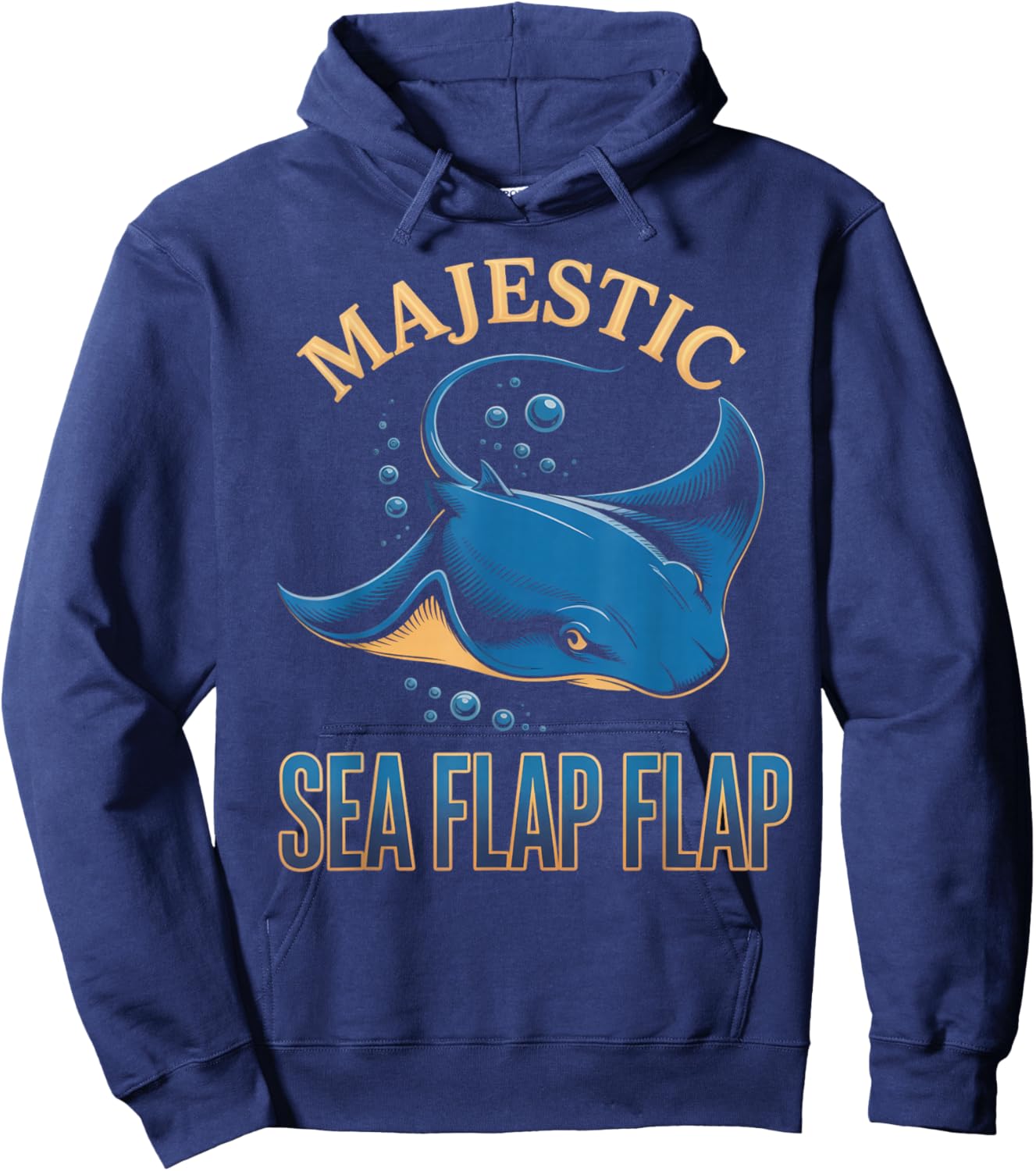 Majestic Sea Flap Flap Sea Ocean Stingray Animal Manta Ray Hoodie - Hoodie | Navy