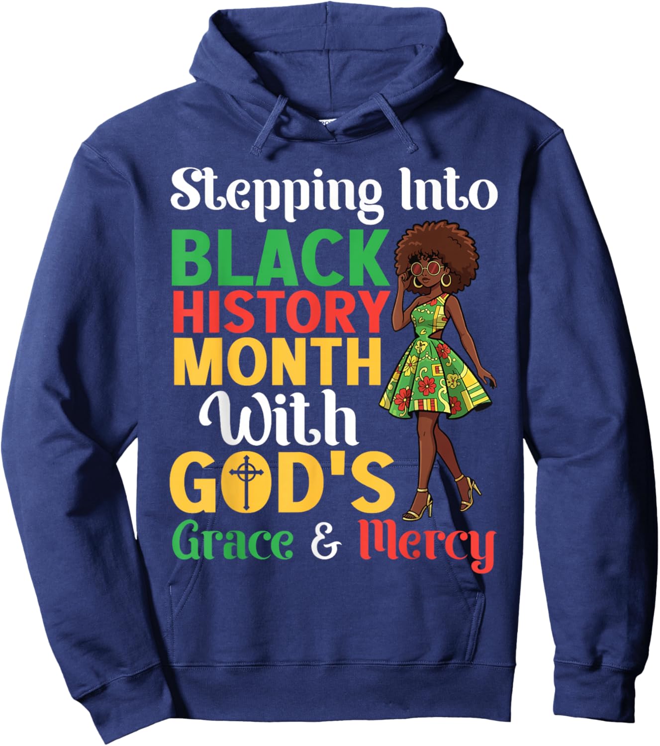 Stepping Into Black History Month God's Grace and Mercy Girl Hoodie - Hoodie | Navy