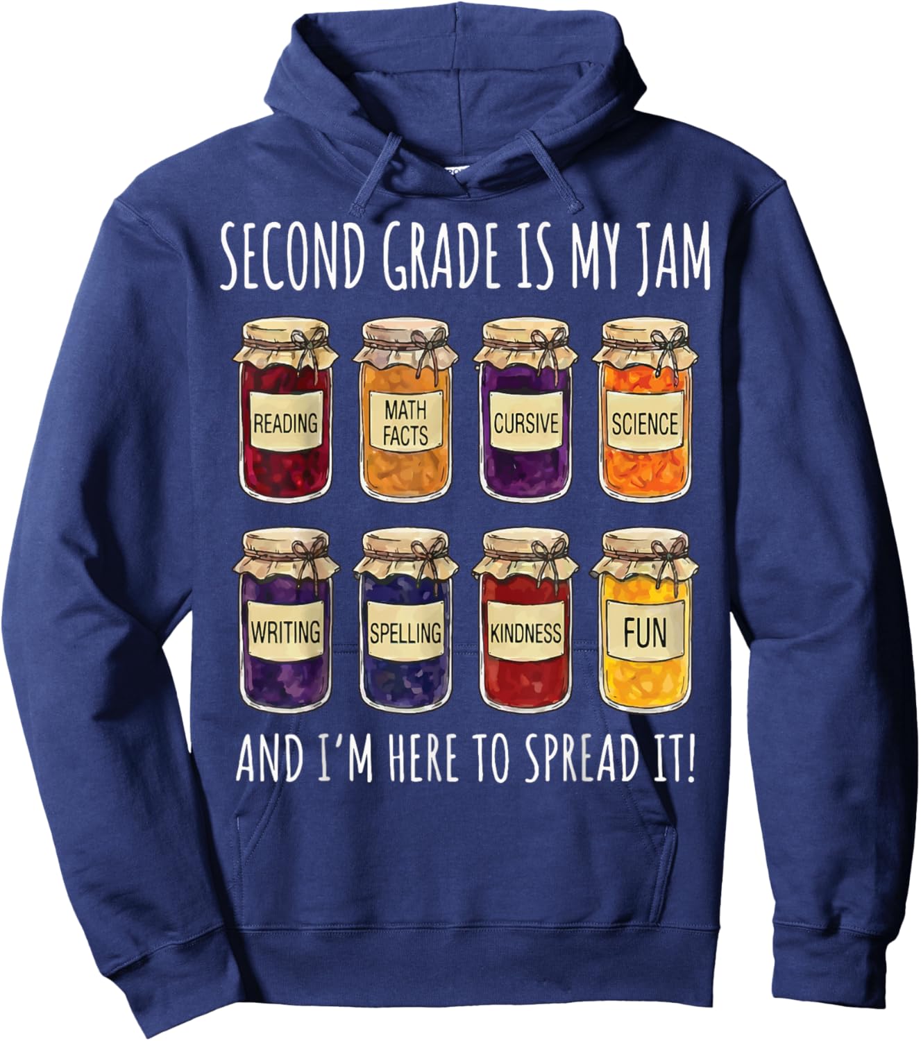 Second Grade is My Jam and I'm Here to Spread It Hoodie - Hoodie | Navy