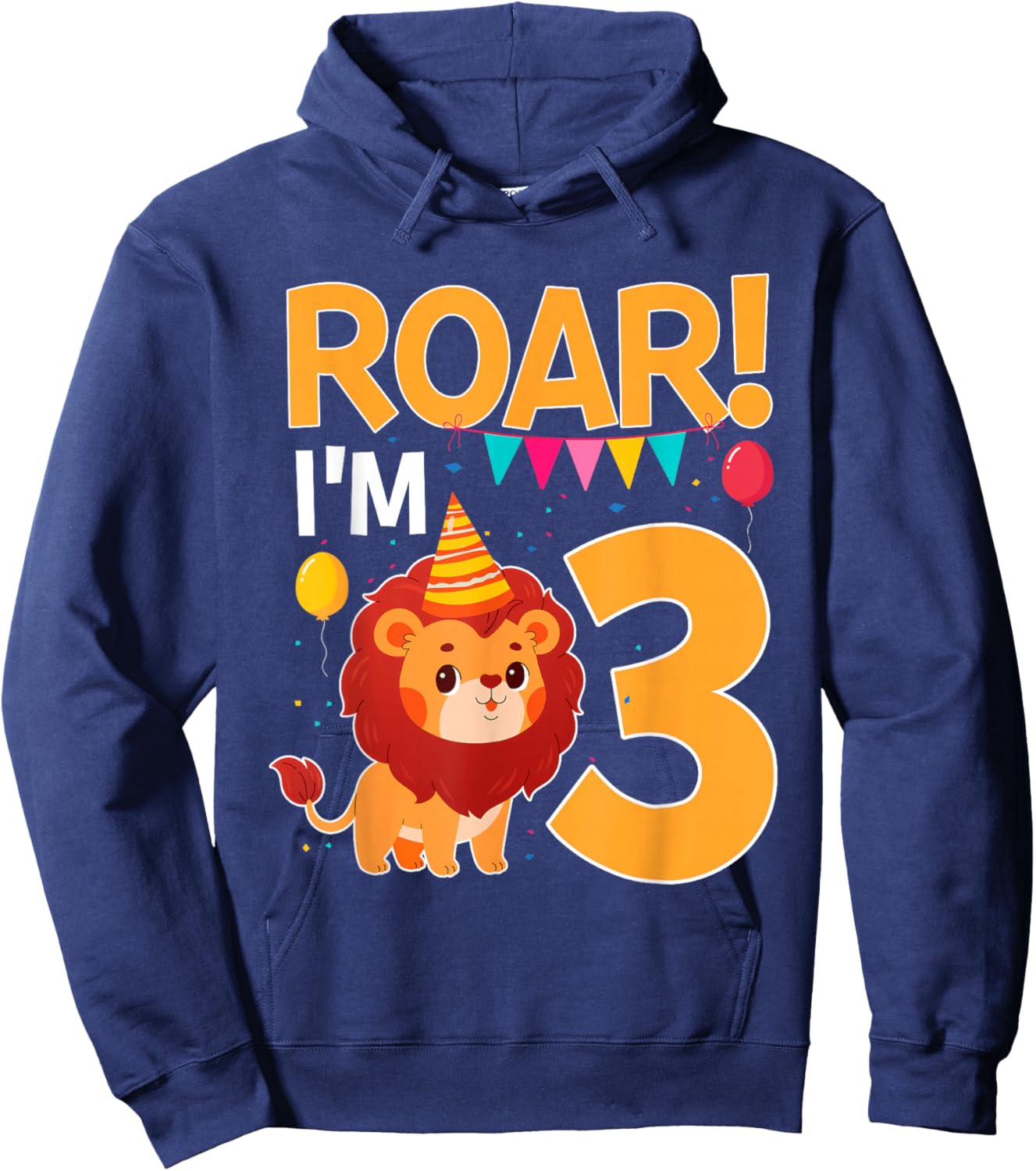 Roar I'm 3 Birthday Lion Theme 3 Year Old Lion Lover Hoodie - Hoodie | Navy