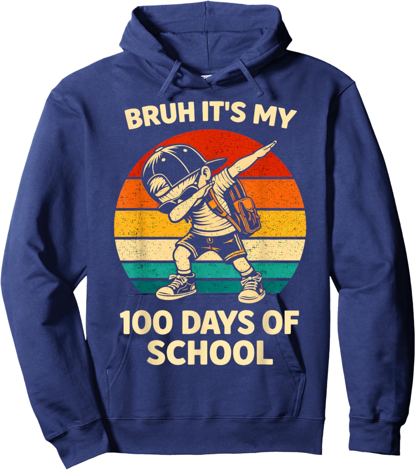 Bruh It's My 100 Days of School Dabbing 100th Day Boys Kids Hoodie - Hoodie | Navy