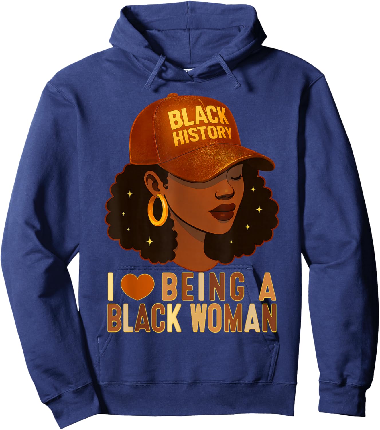 I Love Being A Black Women Black History Afro Girl Melanin Hoodie - Hoodie | Navy