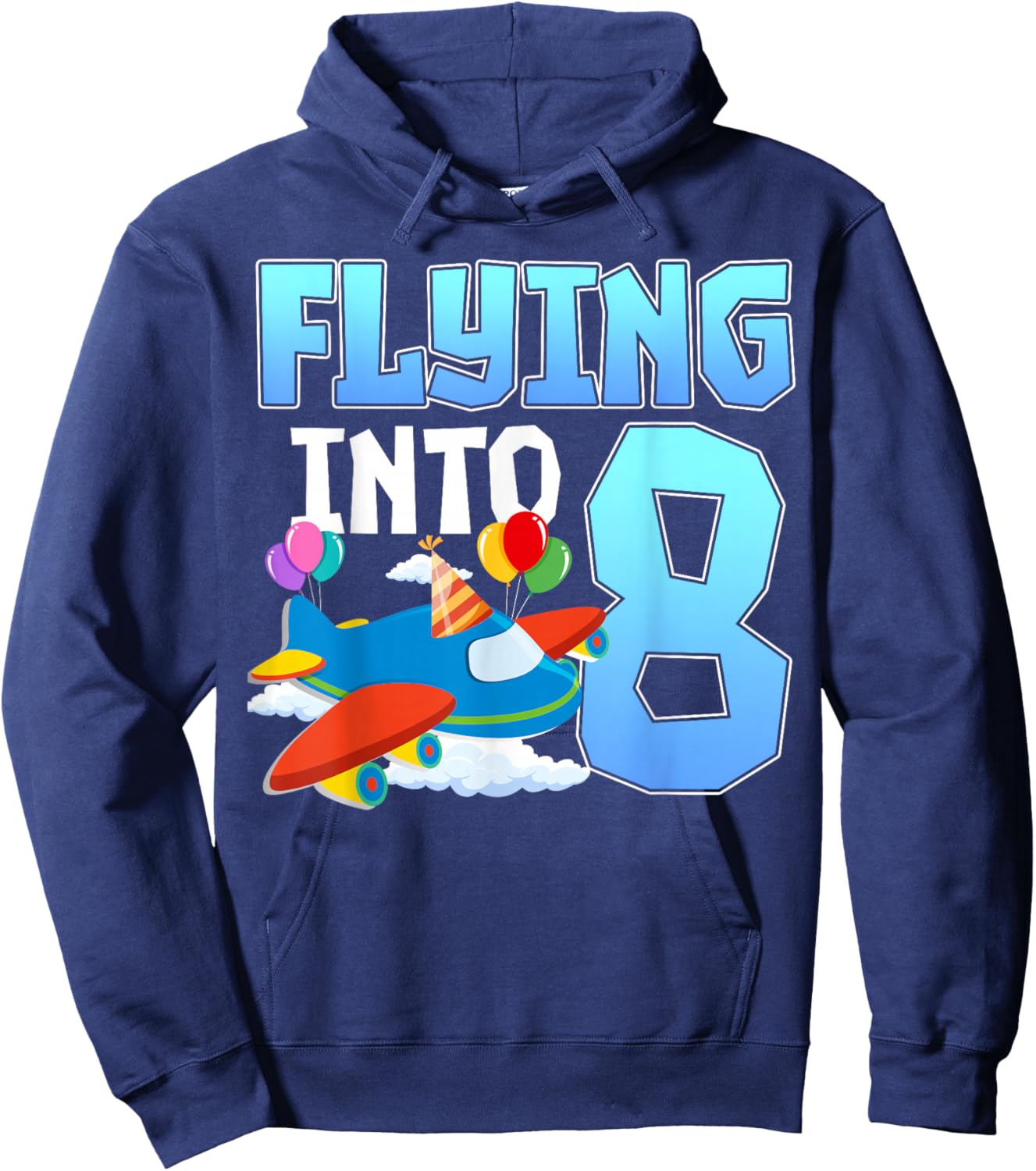 Flying Into 8 Airplane Aviation 8th Birthday Party Kids Hoodie - Hoodie | Navy