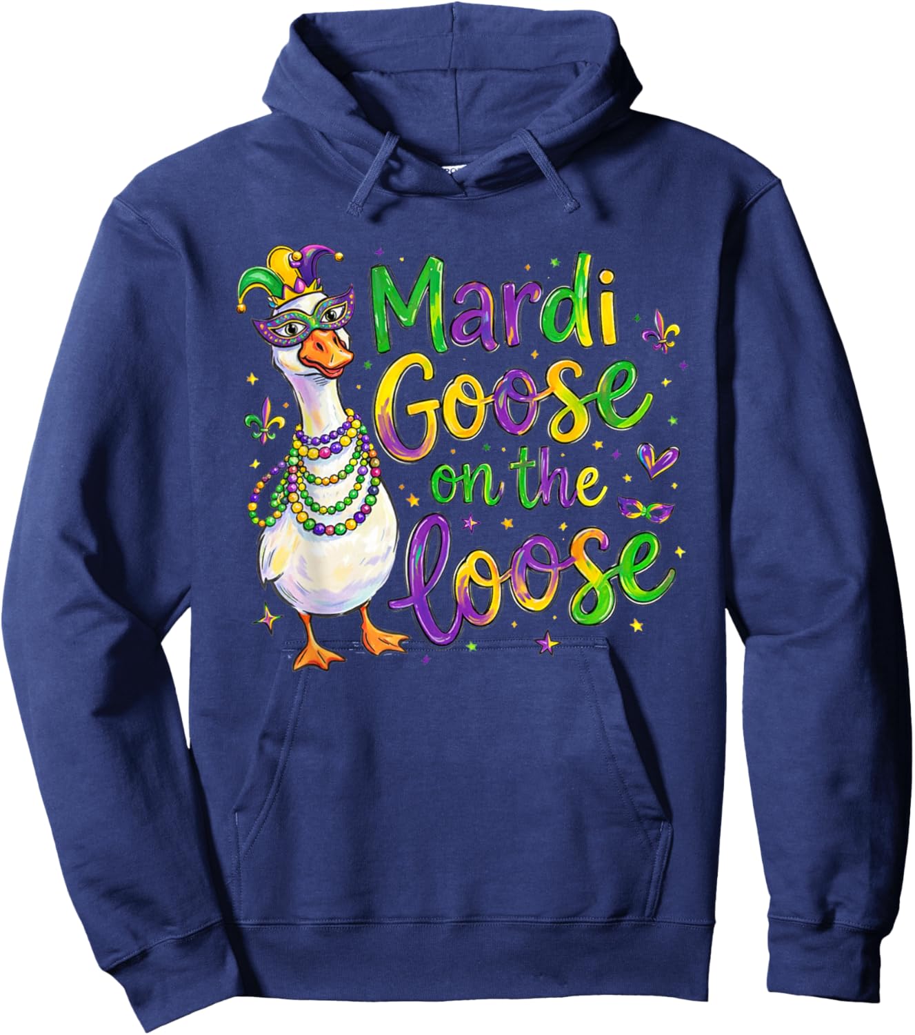 Funny Mardi Gras Goose on The Loose Fat Tuesday Party Hoodie - Hoodie | Navy