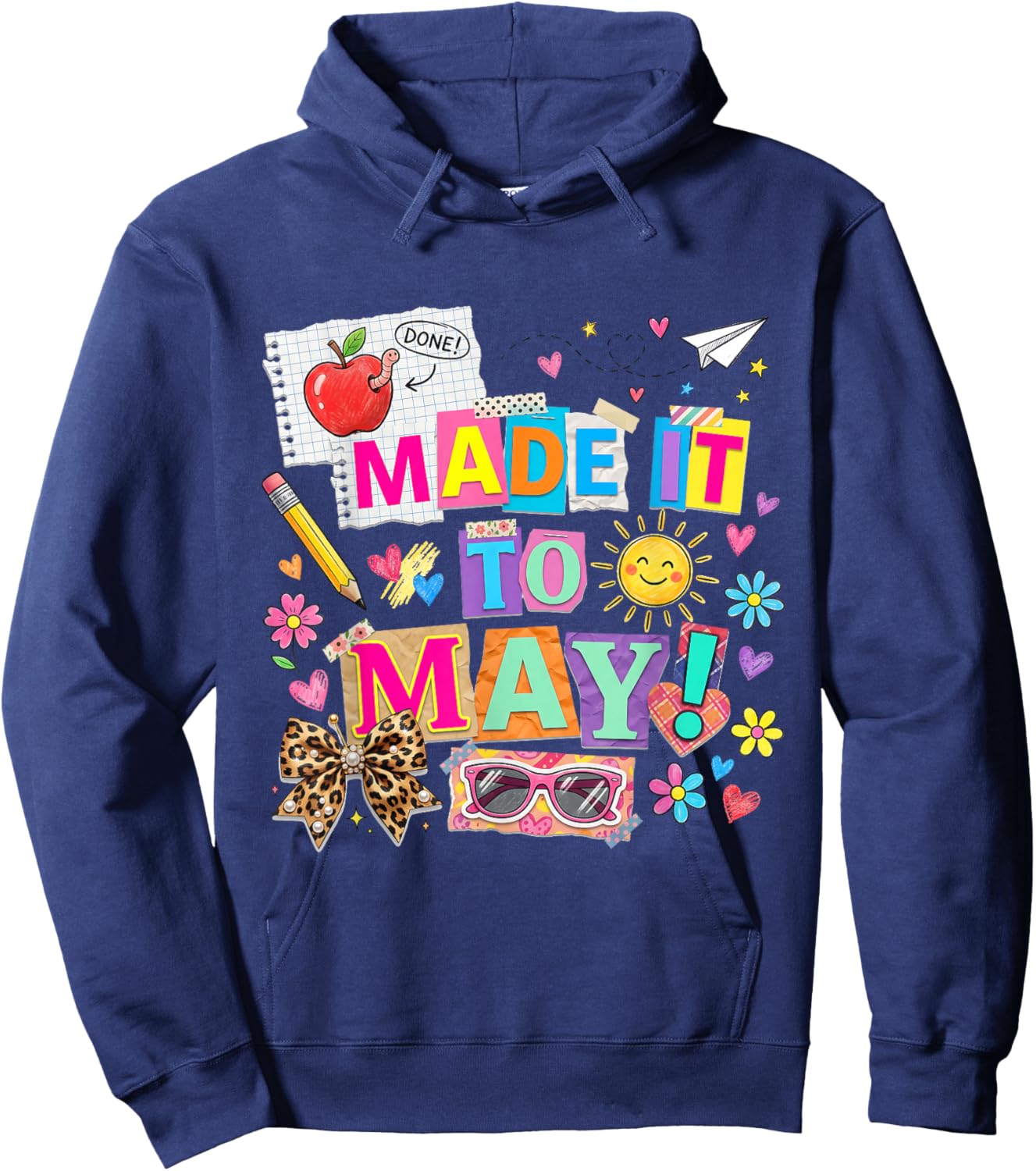 Funny Made It to May Student Last Day of School Boys Girls Hoodie - Hoodie | Navy