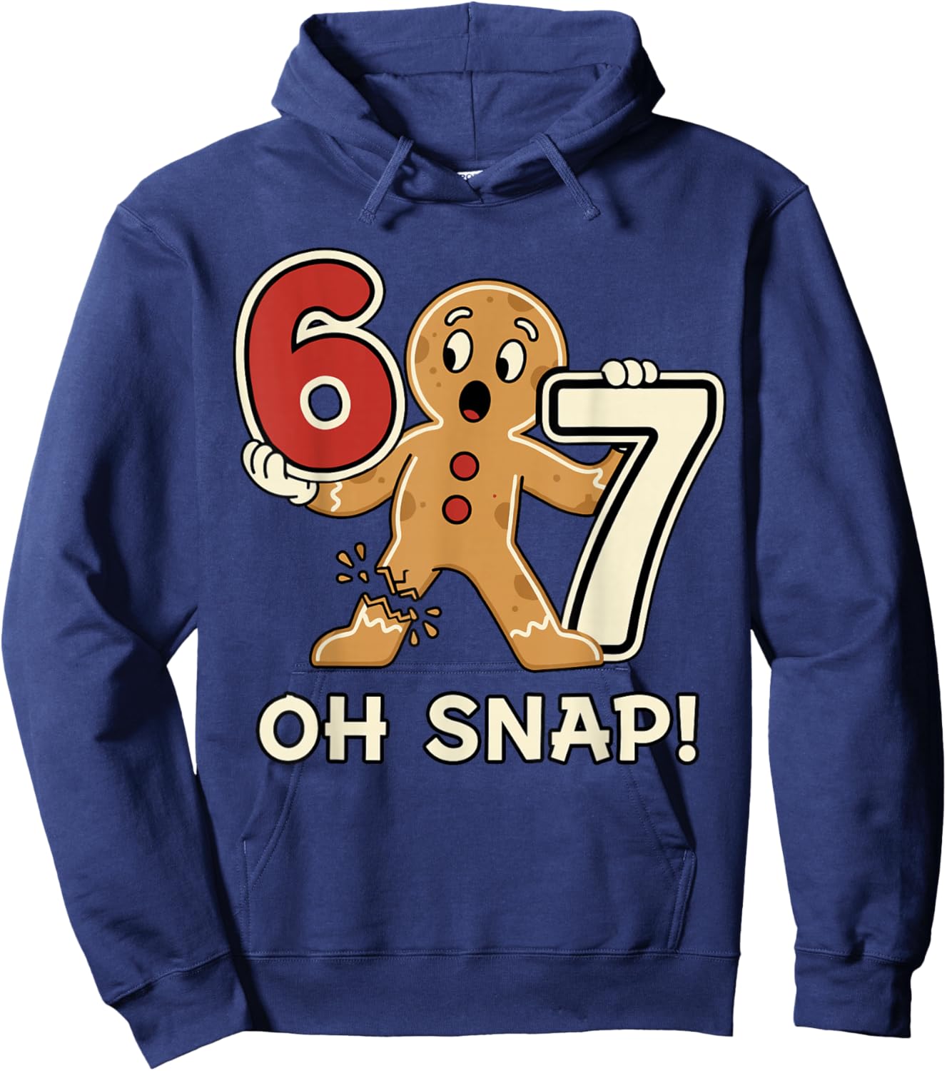 Funny Gingerbread Man 67 Six Seven for Adult Kids Men Women Hoodie - Hoodie | Navy