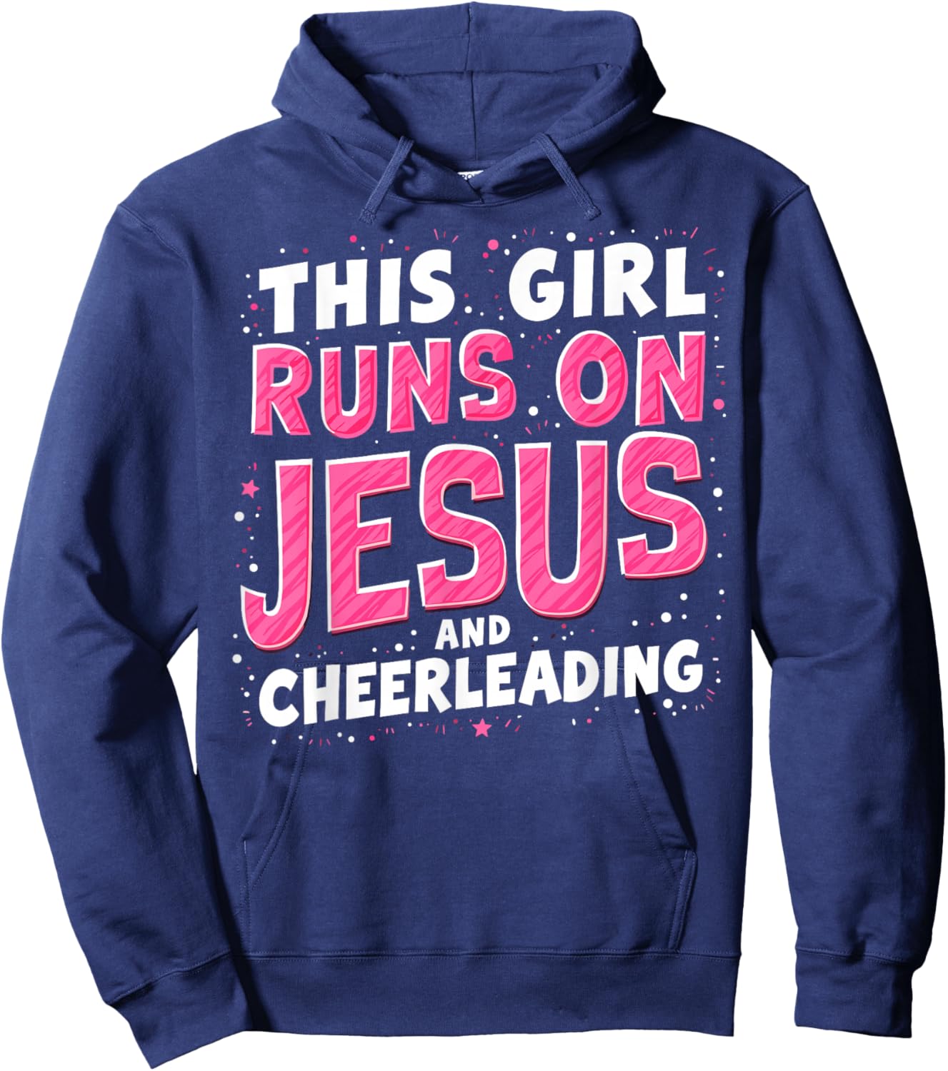 Christian Cheerleader This Girl Runs On Jesus & Cheerleading Hoodie - Hoodie | Navy