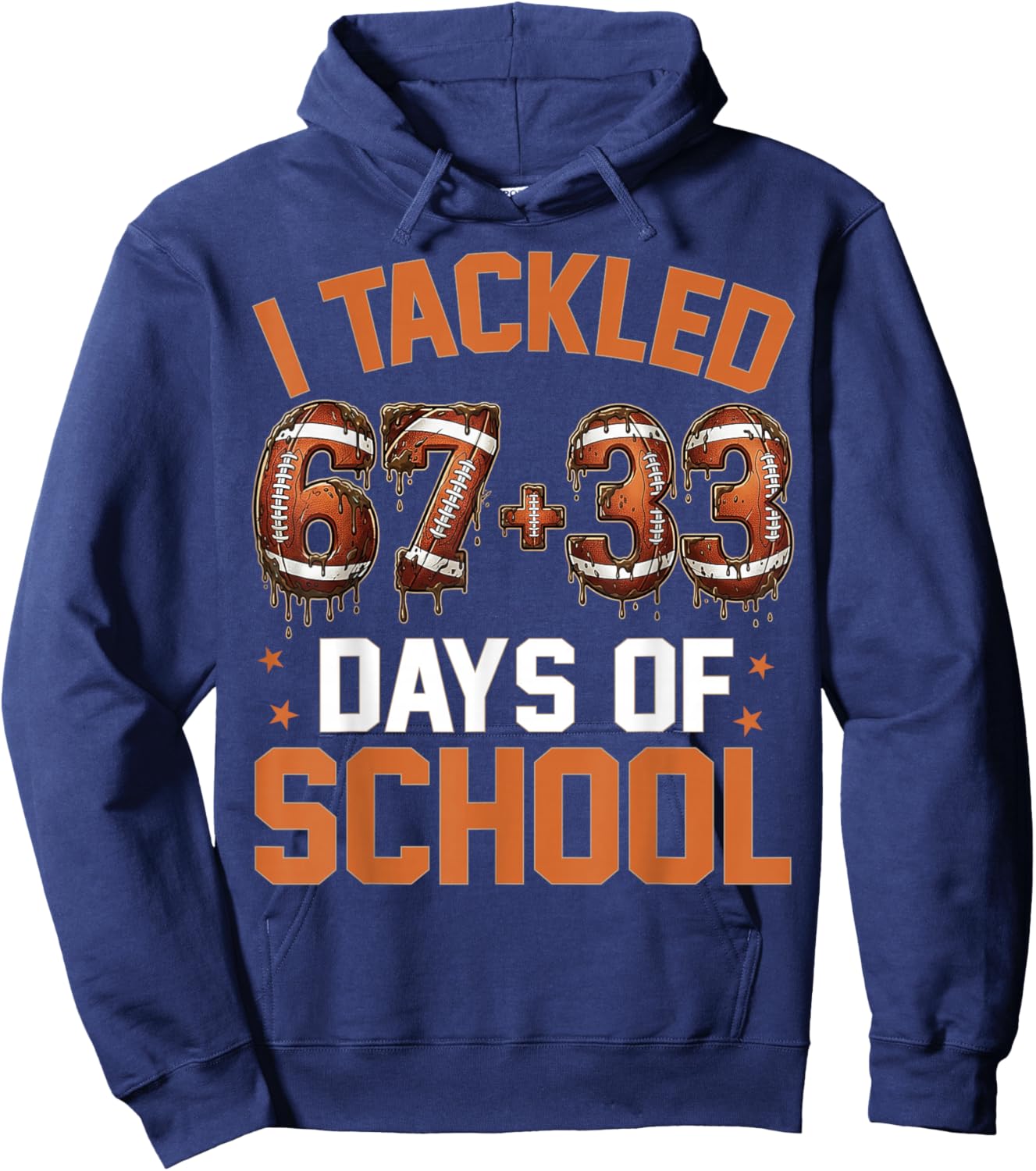 100 Days of School Football 67 Drip 100th Day of School Hoodie - Hoodie | Navy