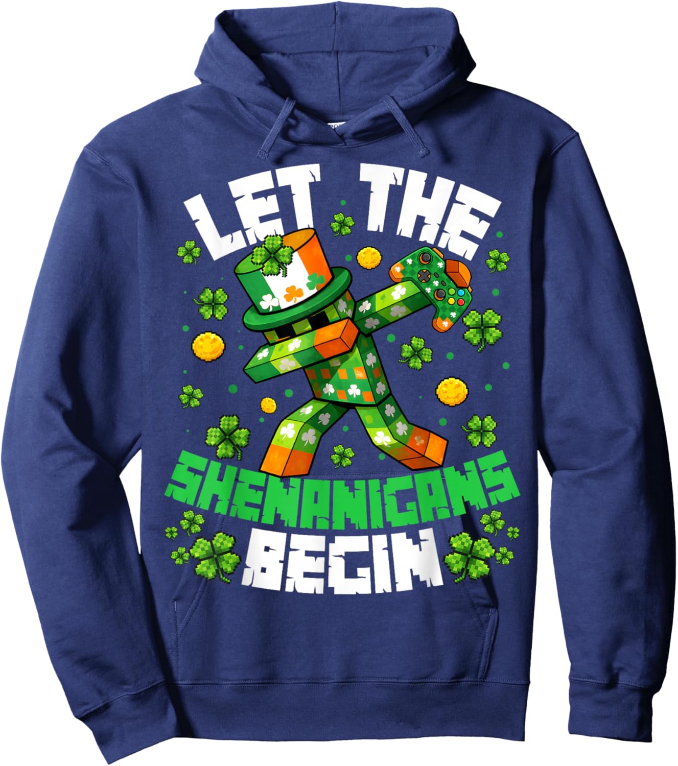 St Patricks Day Let The Shenanigans Begin Boy Kid Gamer Game Hoodie - Hoodie | Navy