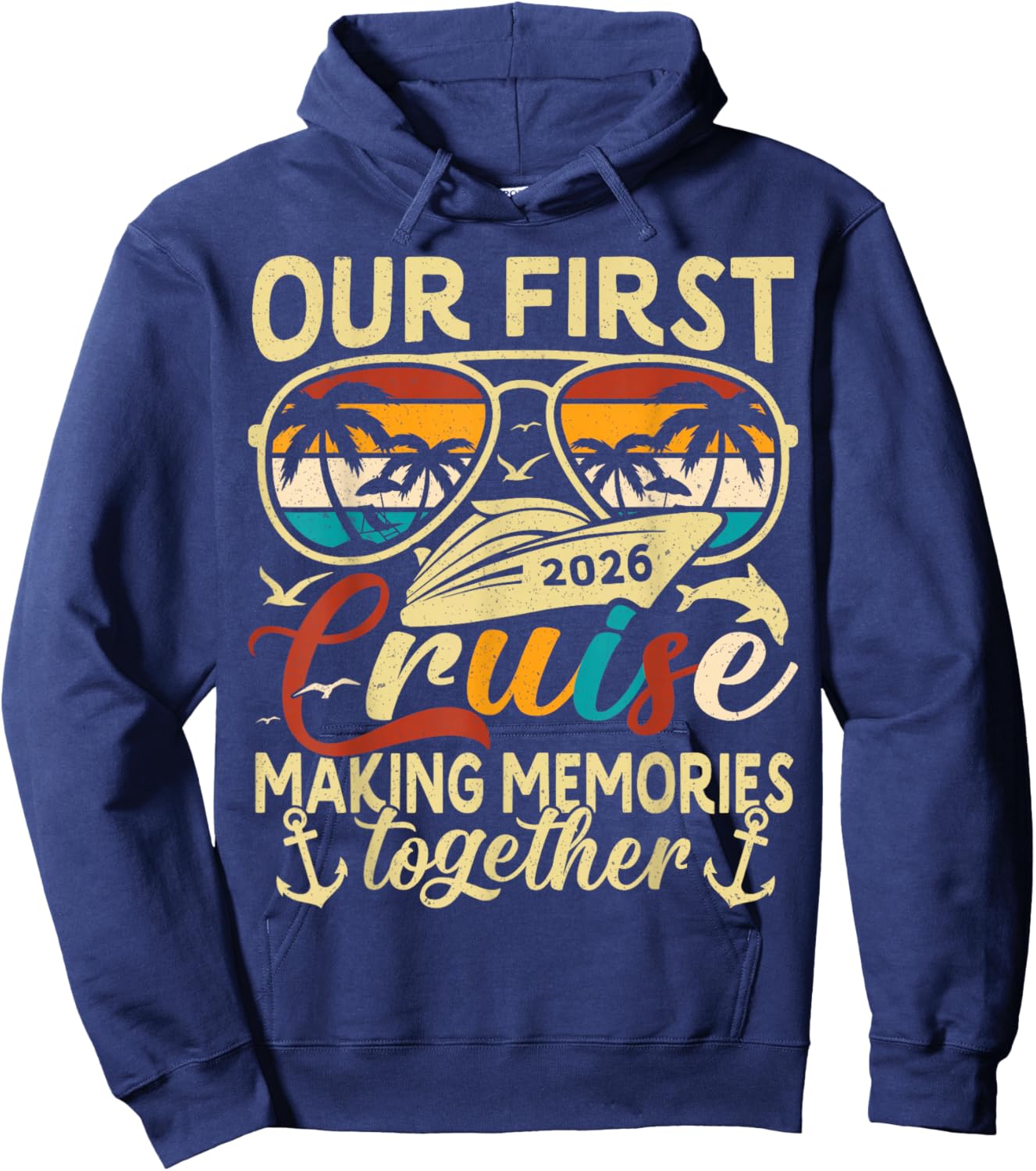 Our First Cruise 2026 Together Cute Matching Couples Cruise Hoodie - Hoodie | Navy