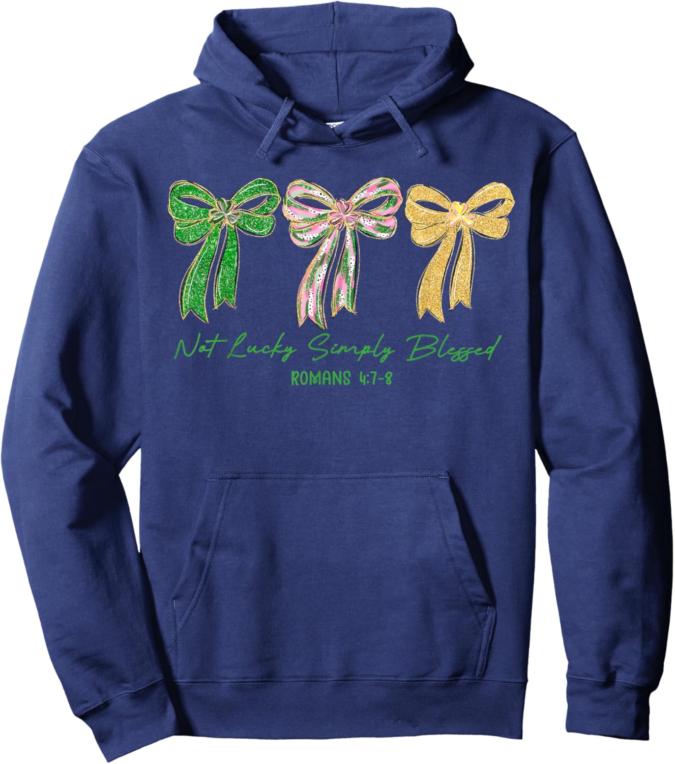 Coquette Bow St.Patrick's Day Not Lucky Simply Blessed Irish Hoodie - Hoodie | Navy