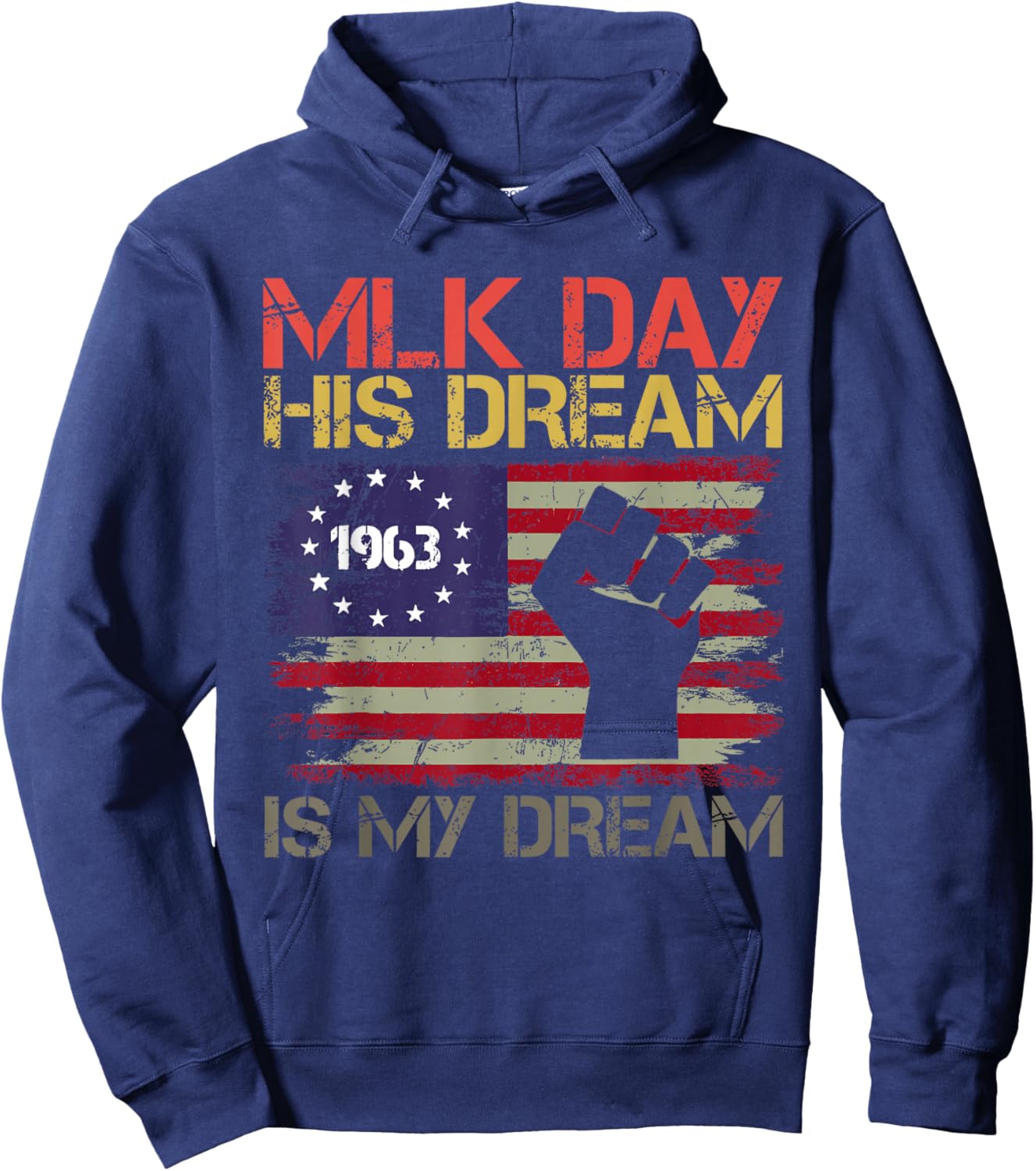Martin Luther King Jr. Day I Have a Dream MLK Day Hoodie - Hoodie | Navy