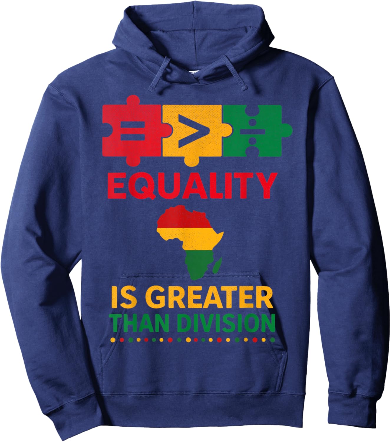 Equality is Greater Than Division Unity Empowerment Design Hoodie - Hoodie | Navy