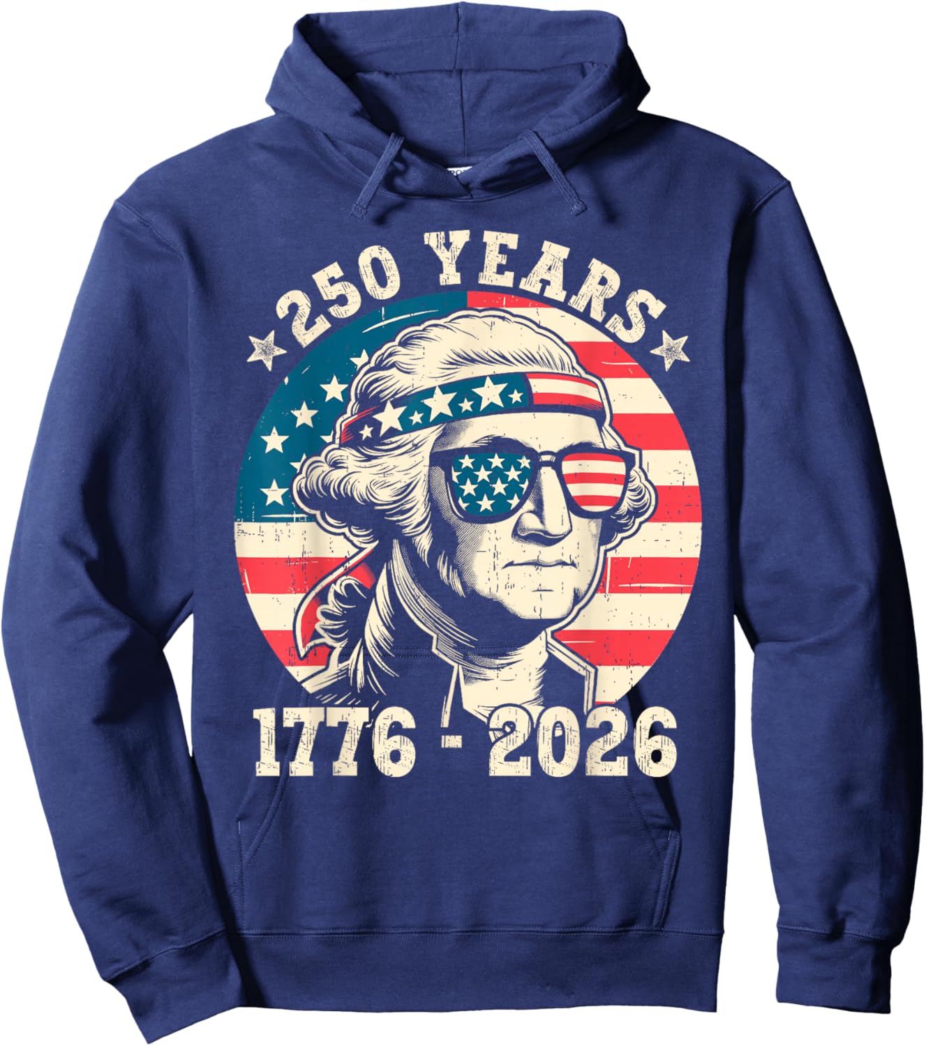 Flag Vintage 250 Years American 1776 2026 250th USA Birthday Hoodie - Hoodie | Navy