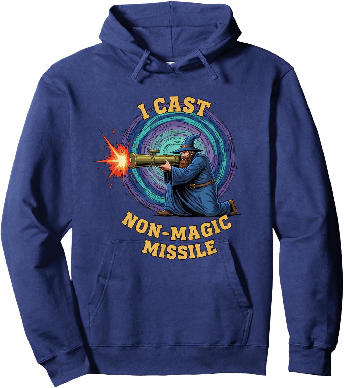 I Cast Non Magic Missile Wizard RPG Gamer Funny Fantasy Hoodie - Hoodie | Navy