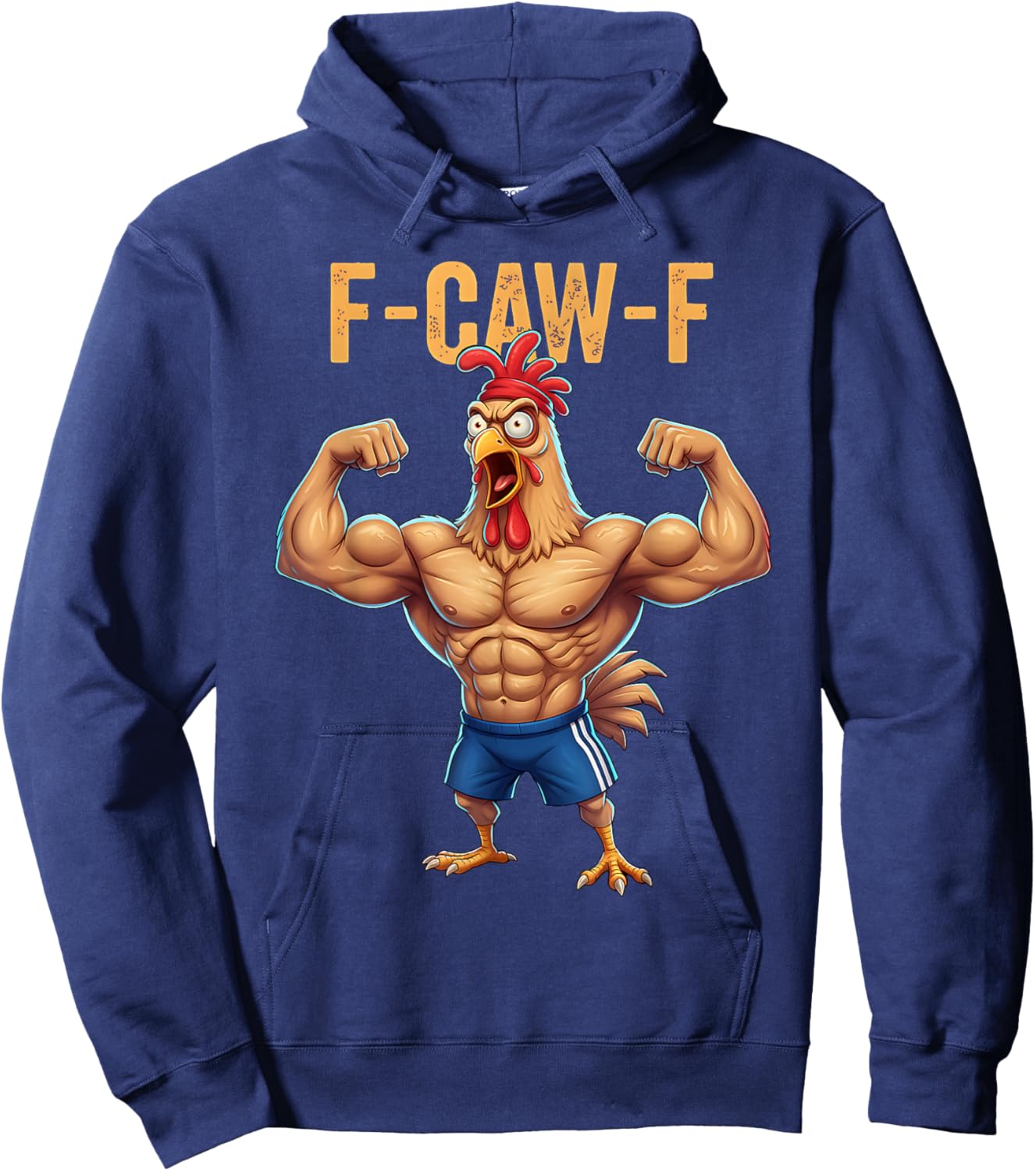 Funny F-CAW-F Chicken Powerlifting Weightlifting Gym Workout Hoodie - Hoodie | Navy