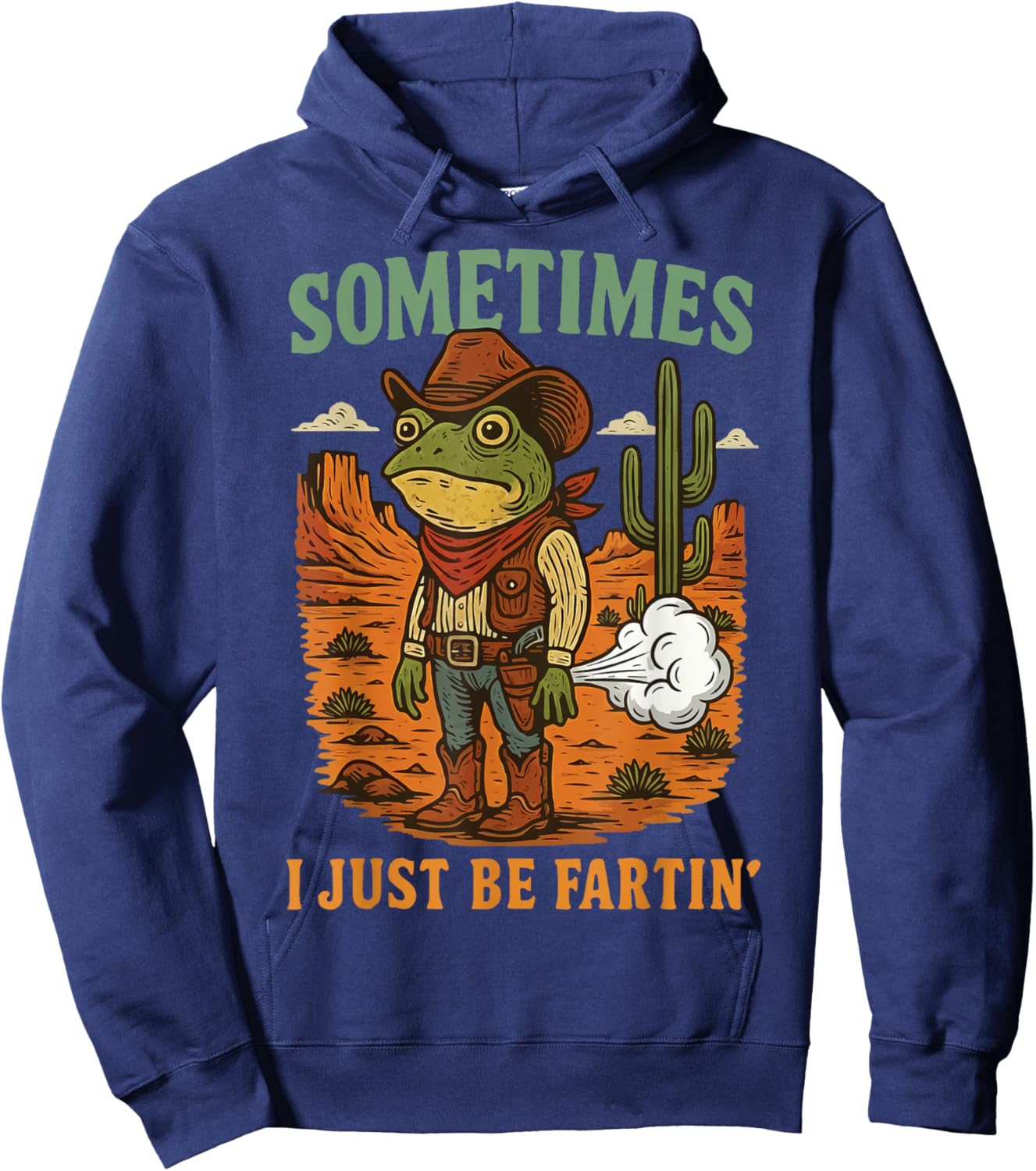 Sometimes I Just Be Fartin' Frog Hoodie - Hoodie | Navy