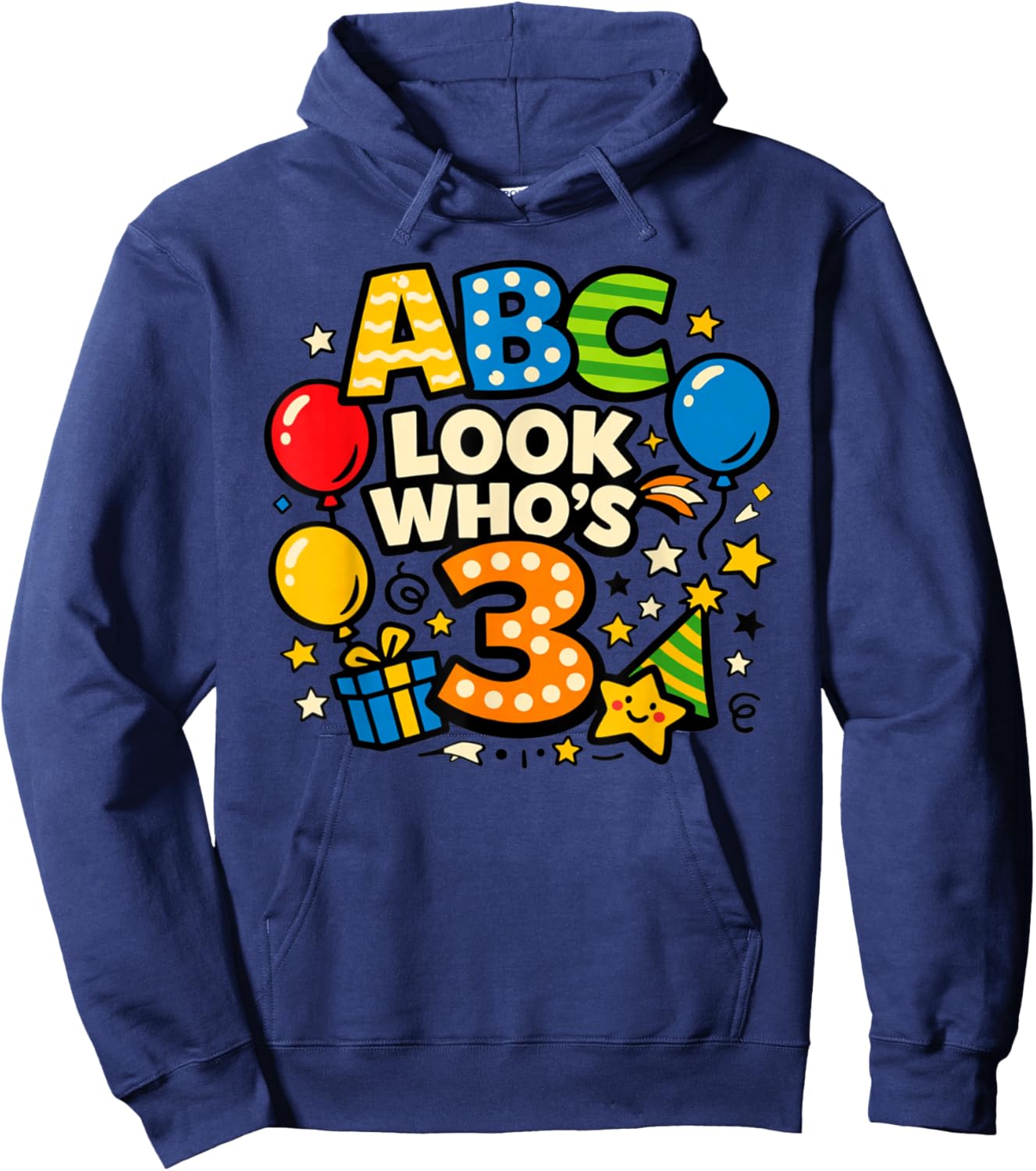 ABC Look Who's 3 Boy Girl Toddler 3rd Birthday Party Hoodie - Hoodie | Navy