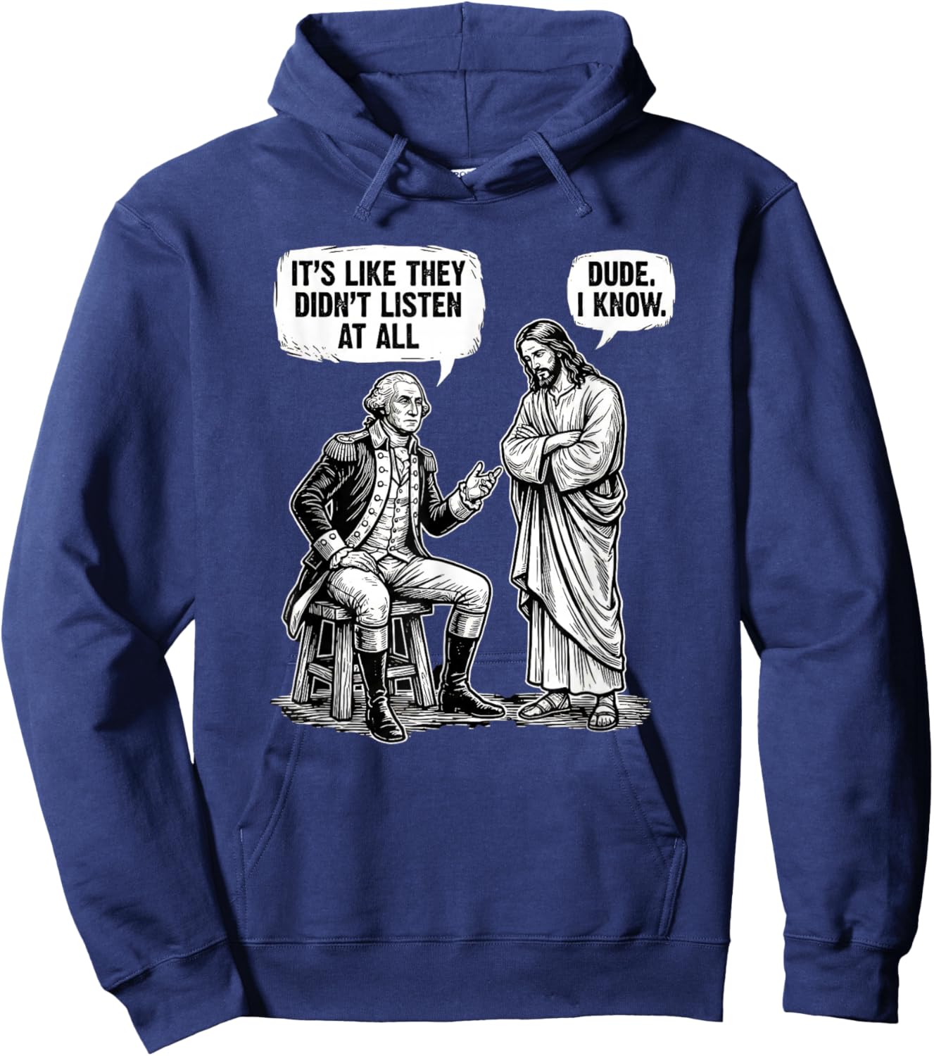Funny Meme Design George Washington Jesus Bro Same Hoodie - Hoodie | Navy