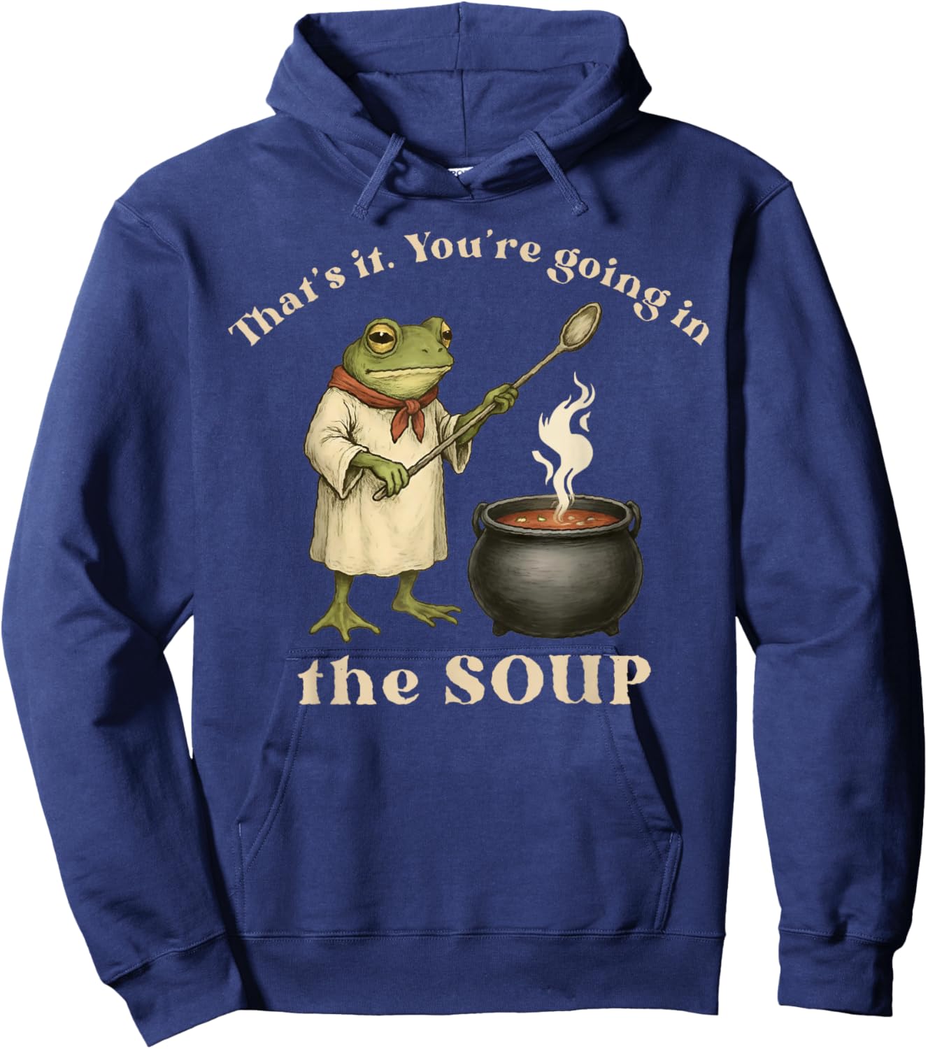 Frog That's It You're Going in The Soup Hoodie - Hoodie | Navy