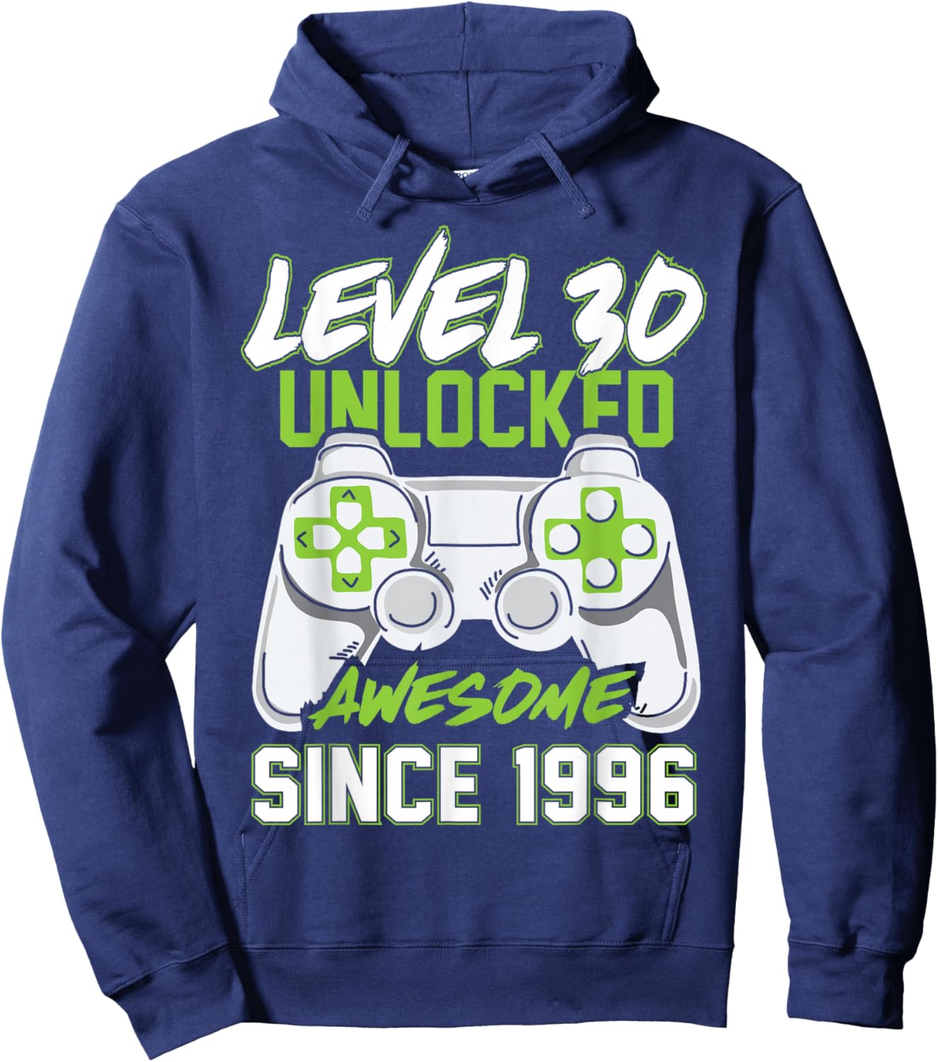 Level 30 Unlocked Awesome Since 1996 30th Birthday Gaming Hoodie - Hoodie | Navy