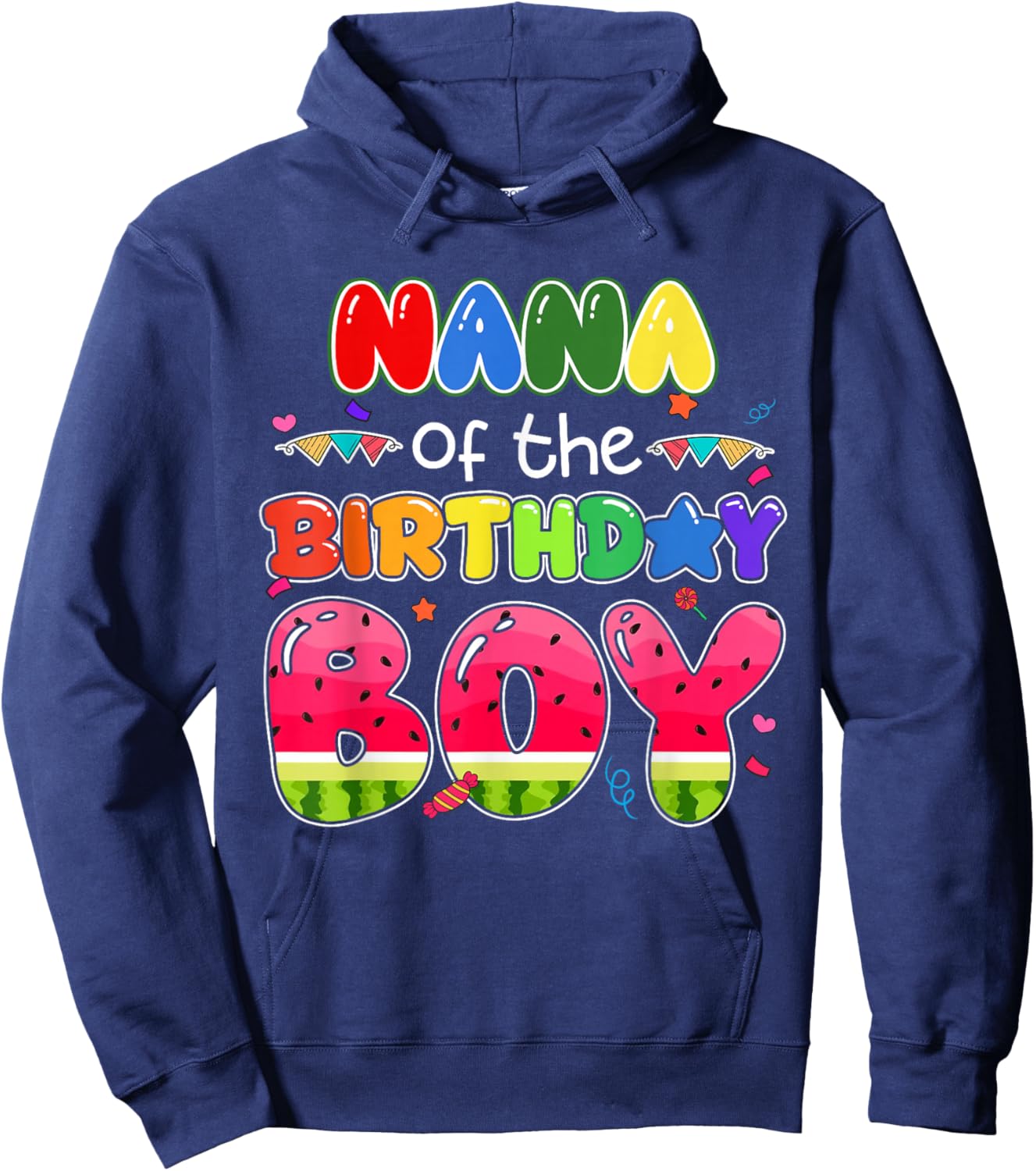 Nana of The Birthday Boy Melon Family Matching Funny Hoodie - Hoodie | Navy