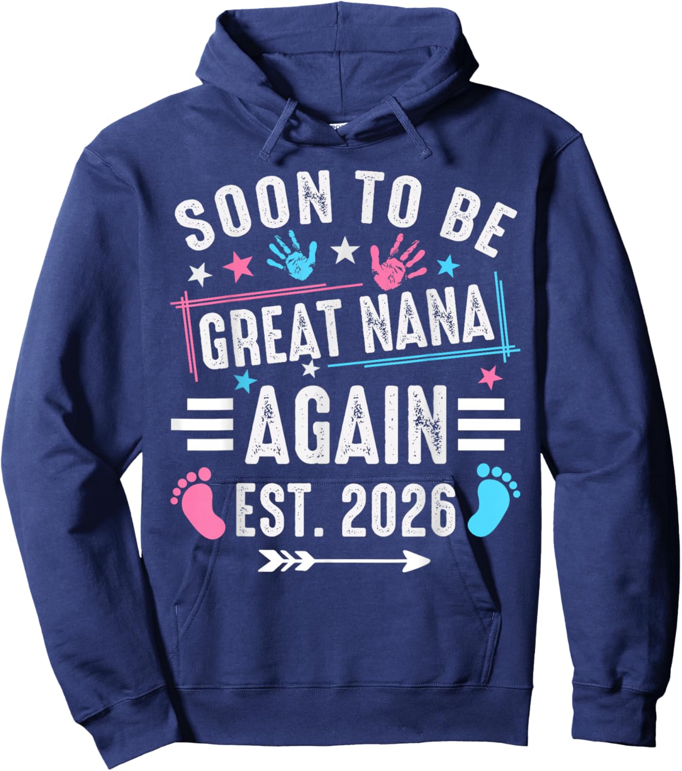 Soon to Be Great Nana Again Est 2026 Hoodie - Hoodie | Navy