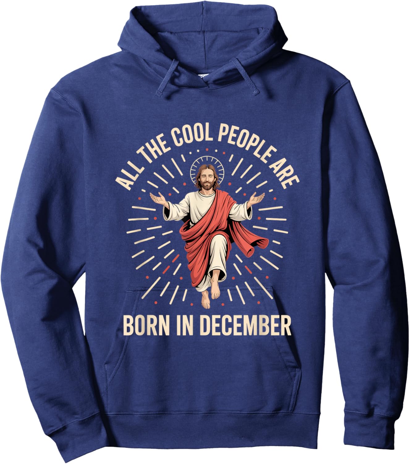 All The Cool People are Born in December Jesus Hoodie - Hoodie | Navy