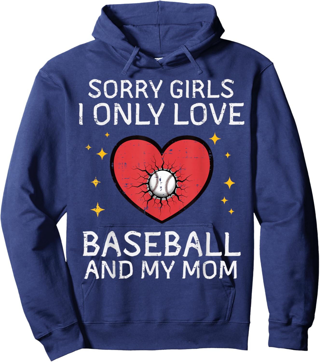 Sorry Girls I Love Baseball and Mom Valentines Day Boys Kids Hoodie - Hoodie | Navy