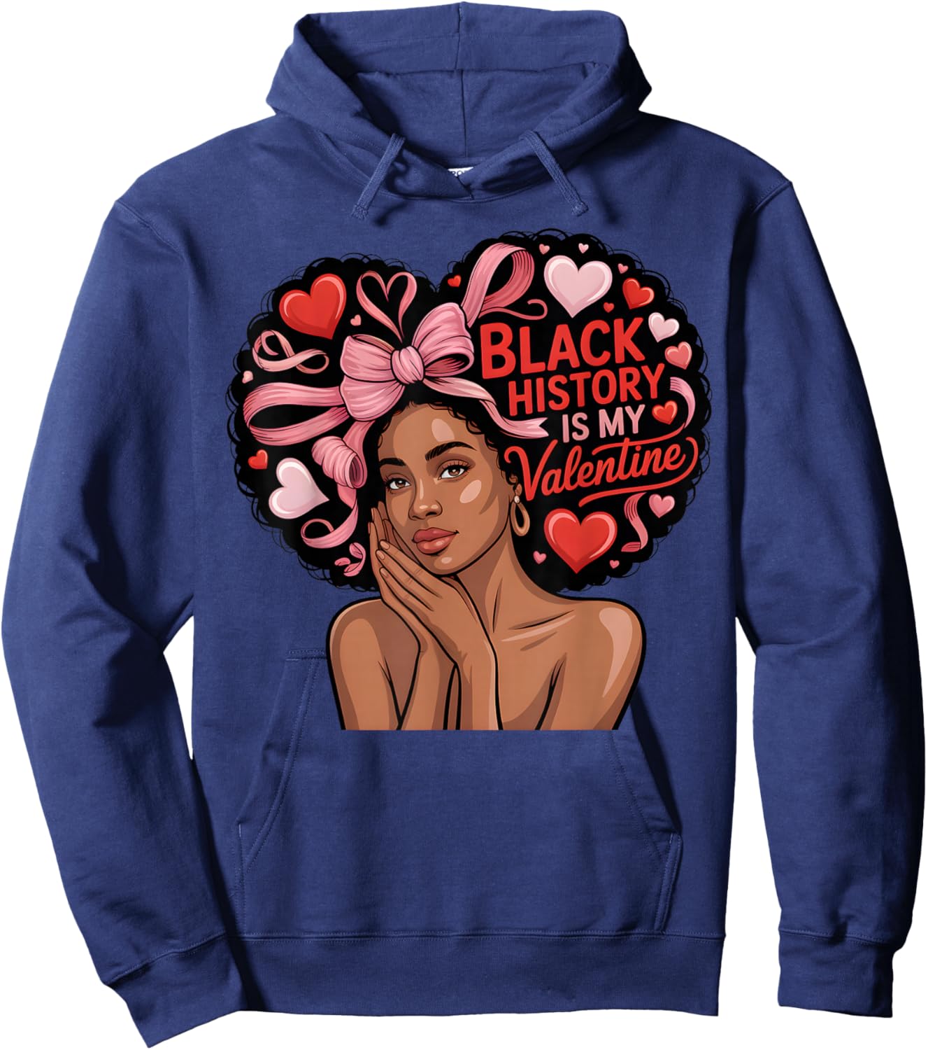 Black History is My Valentine Month Valentine's Day Heart Hoodie - Hoodie | Navy