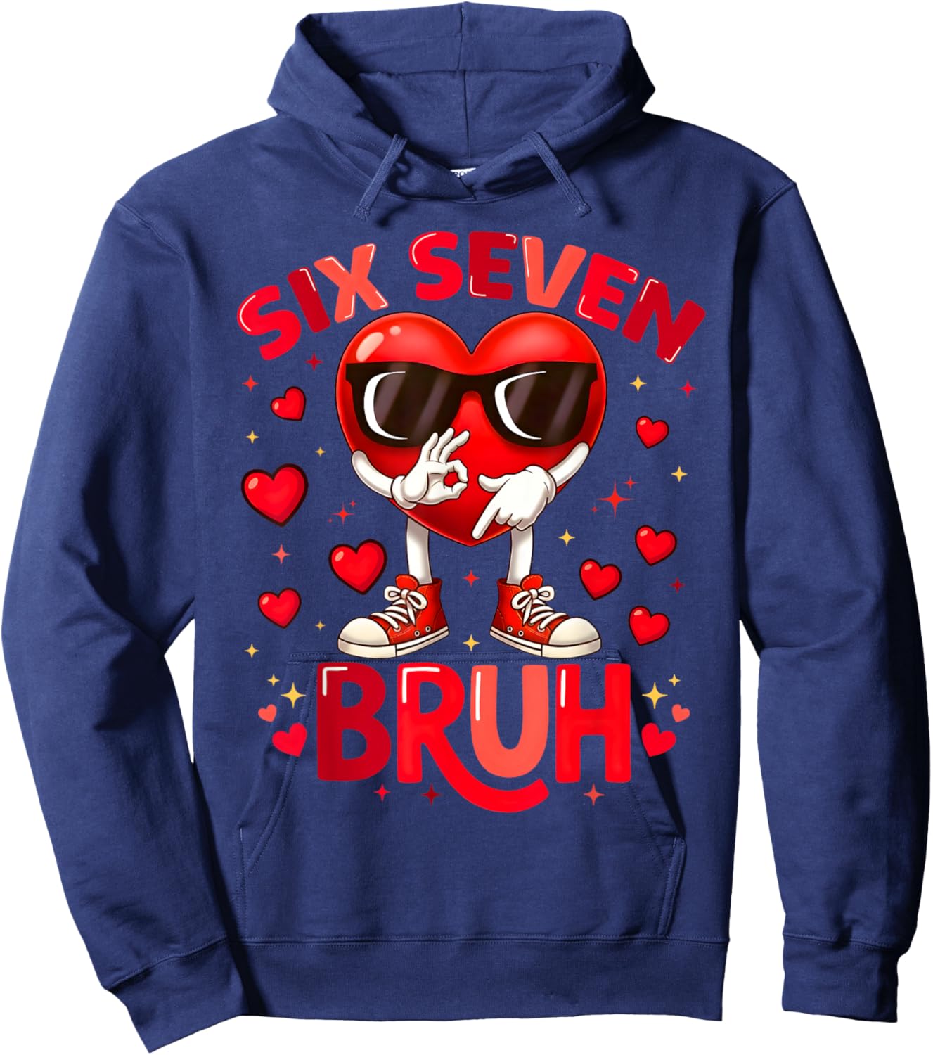 6 7 Valentines Day Shirt Men Boys Funny Heart Meme Six Seven Hoodie - Hoodie | Navy