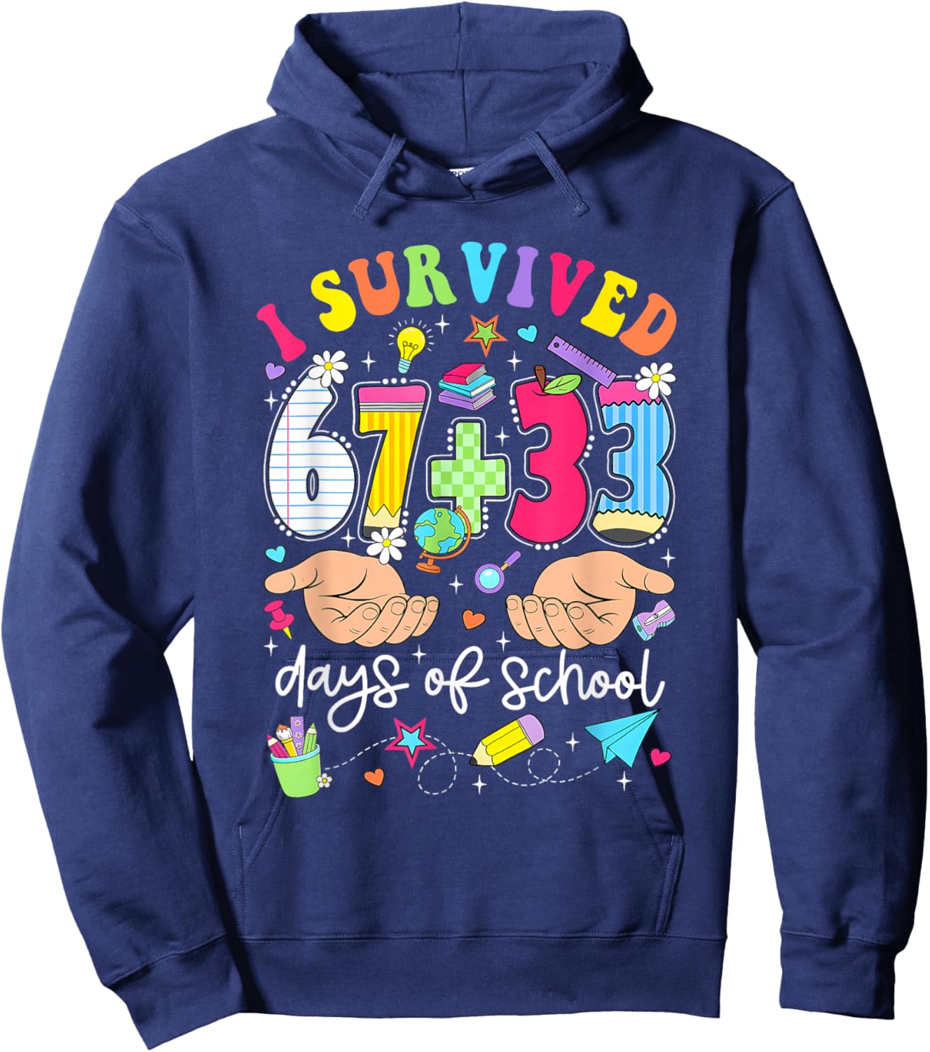 I Survived 67+33 Days of School 100 Days 6 7 Kids Boys Girls Hoodie - Hoodie | Navy