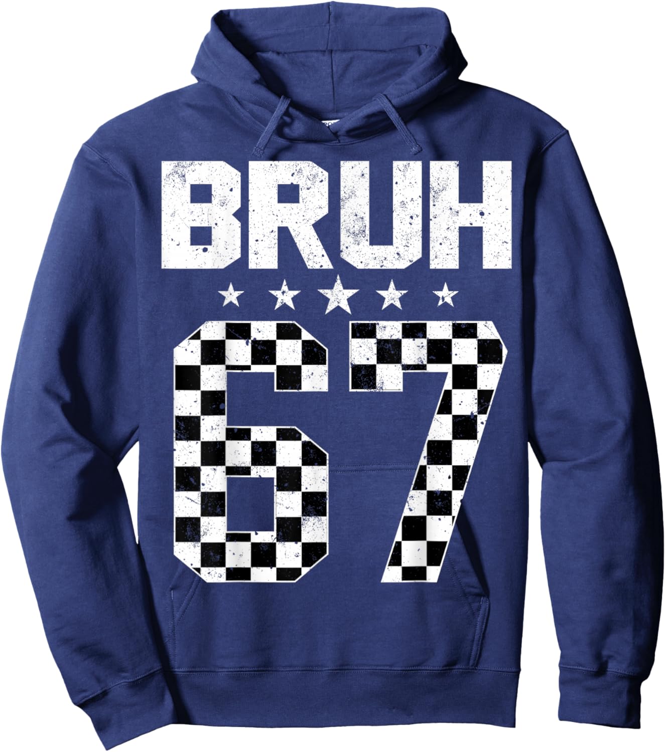 Bruh 67 Six Seven Meme Funny Gen Alpha Slang Trendy Hoodie - Hoodie | Navy