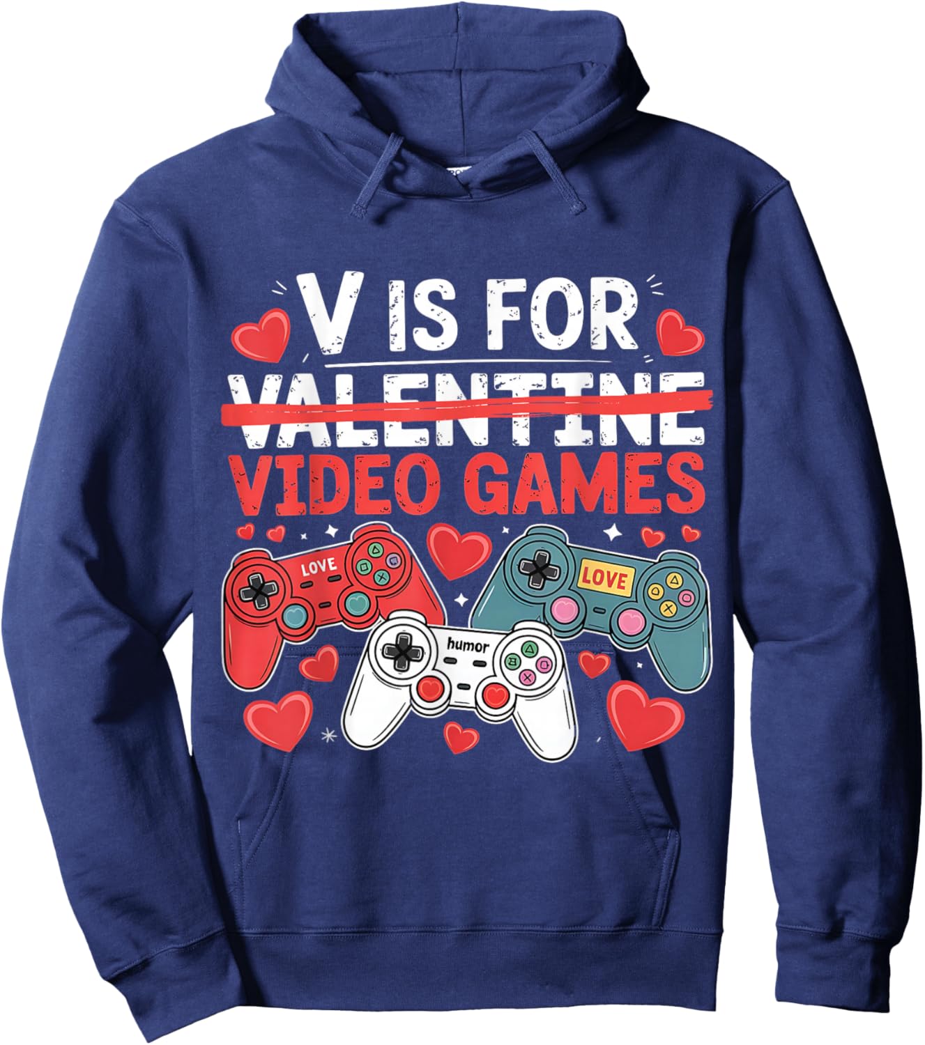 V is for Video Games Funny Valentines Gamer Hoodie - Hoodie | Navy