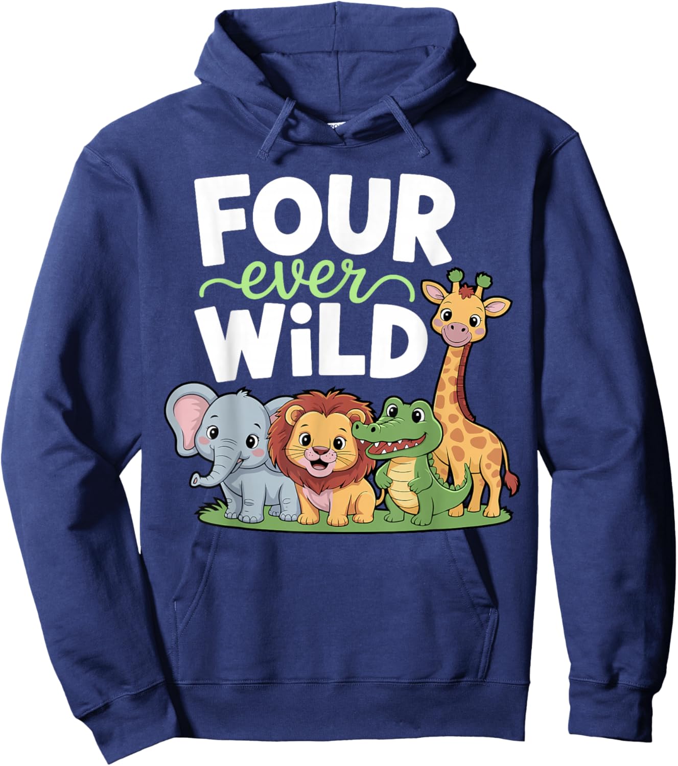 Four Ever Wild 4th Birthday Boy Girl Toddler Hoodie - Hoodie | Navy