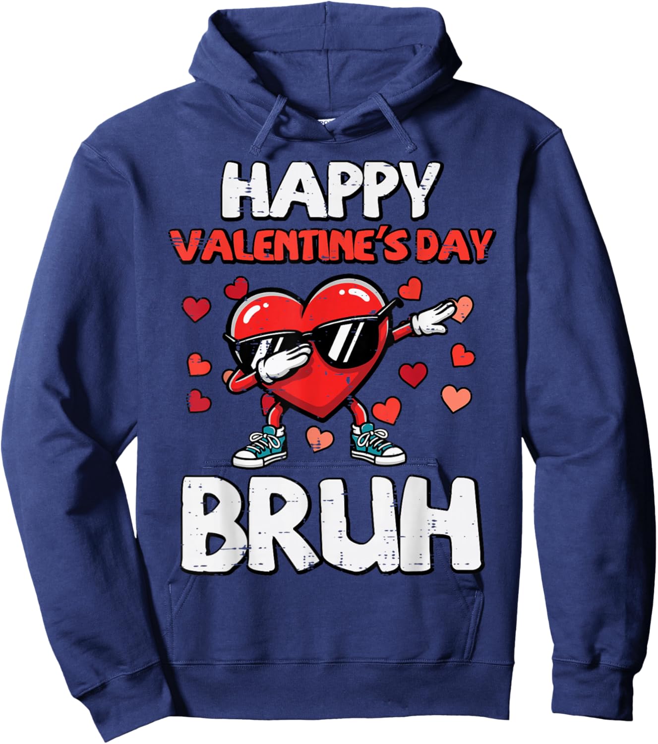 Happy Valentines Day Bruh Heart Meme Dance Kids Men Women Hoodie - Hoodie | Navy