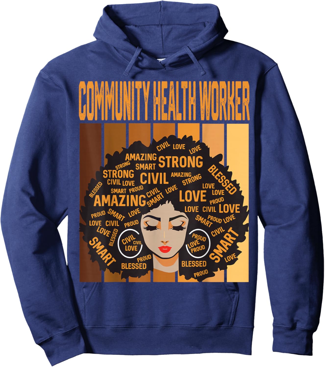 Community Health Worker Powerful Black History Month Pride Hoodie - Hoodie | Navy
