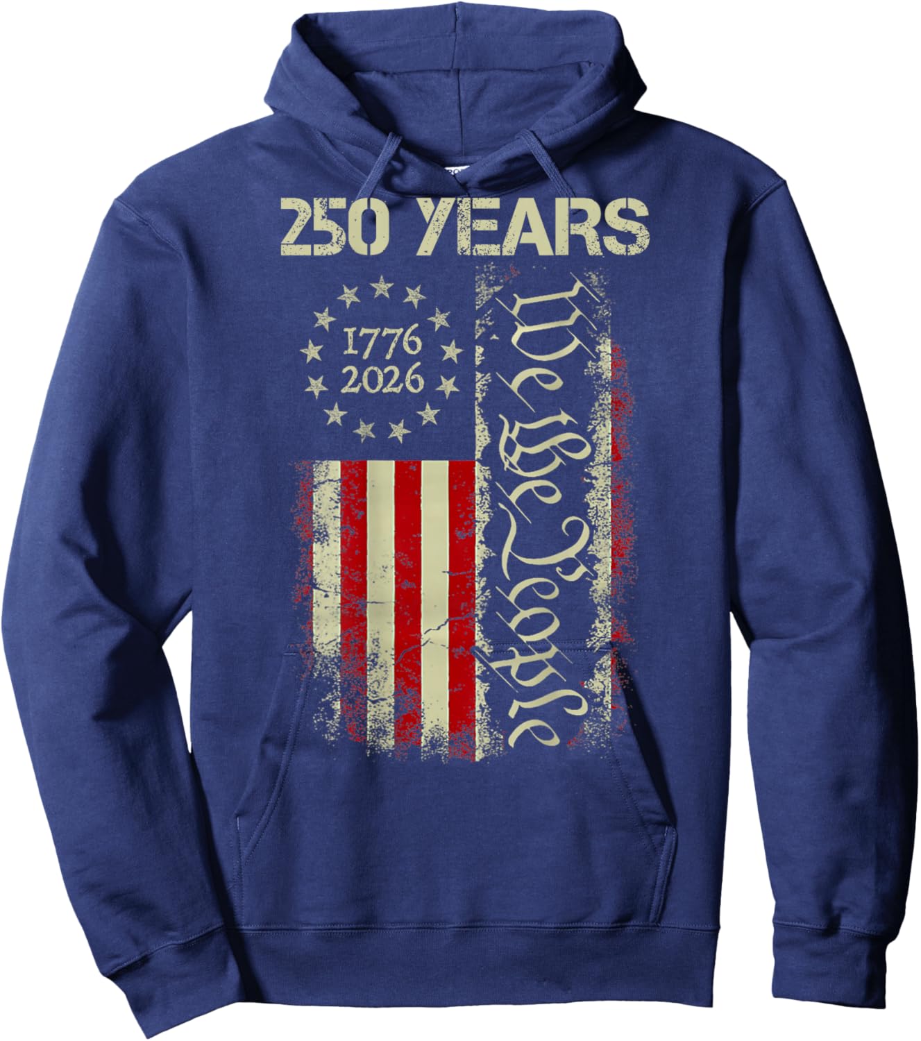 250 Years Freedom 1776-2026 250th Birthday USA Flag -On Back Hoodie - Hoodie | Navy