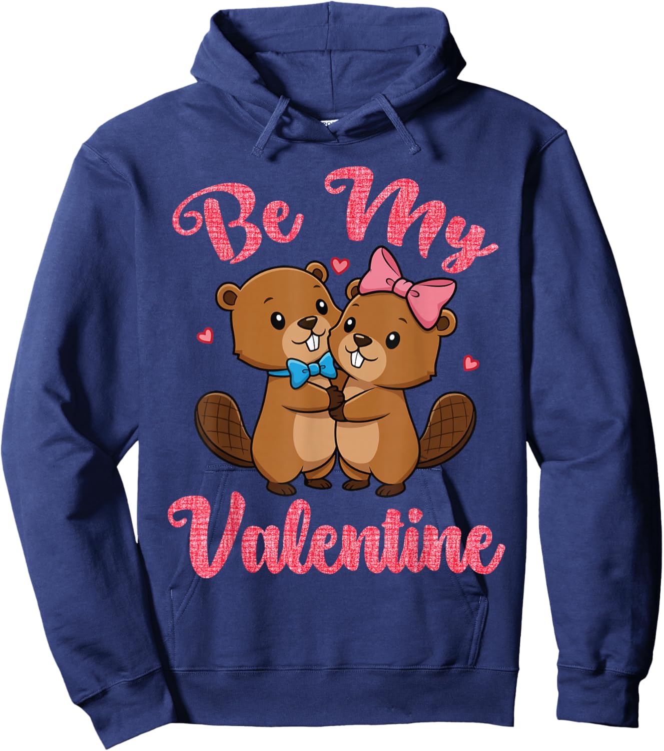 Cute Beaver Couple Hugging Be My Valentine Hearts Love Hoodie - Hoodie | Navy
