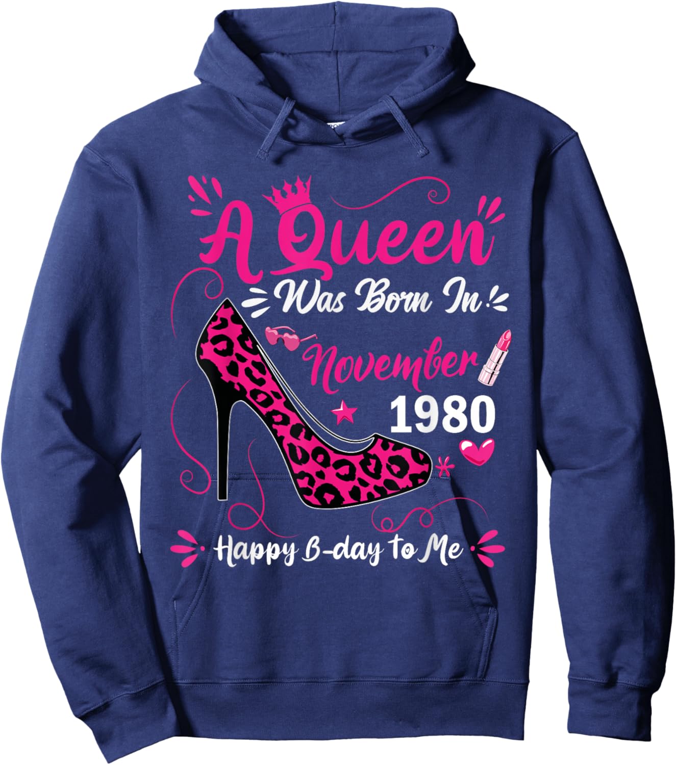 45th Birthday High Heel A Queen was Born in November 1980 Hoodie - Hoodie | Navy