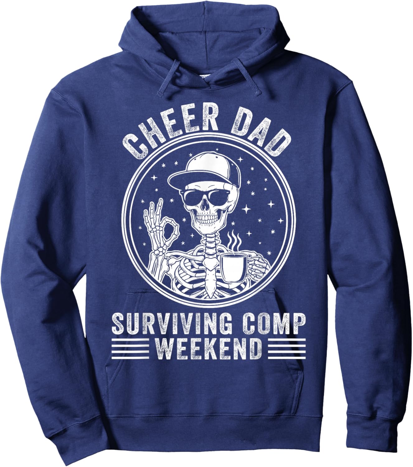 Cheer Dad Surviving Competition Weekend Birthday Fathers Day Hoodie - Hoodie | Navy