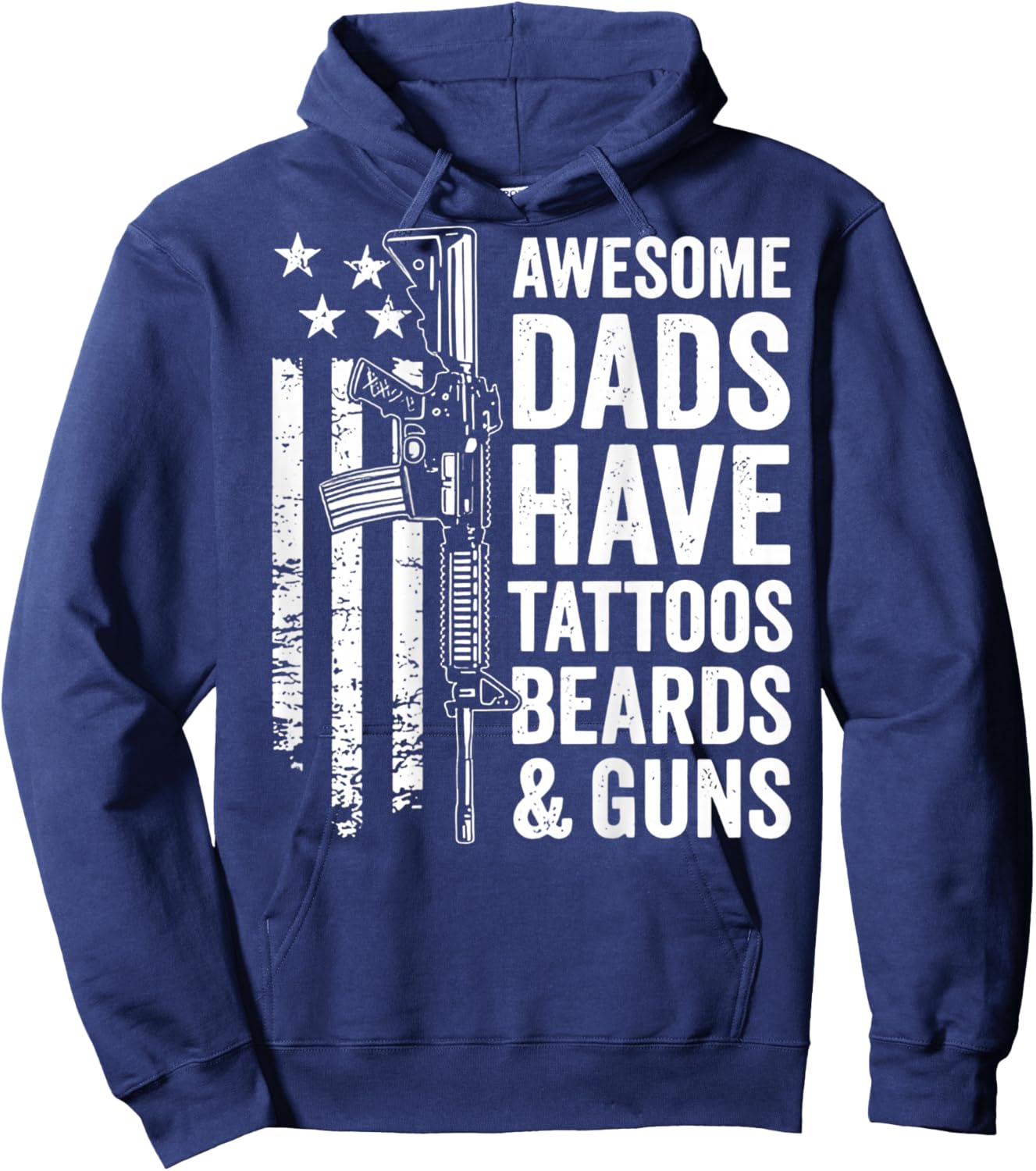 Awesome Dads Have Tattoos Beards Beards & Guns (on Back) Hoodie - Hoodie | Navy