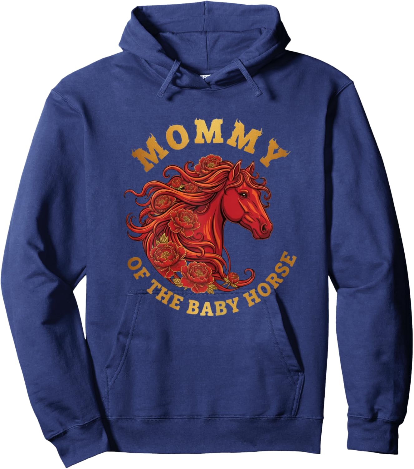 Mommy of The Baby Horse Chinese New Year 2026 Fire Horse Hoodie - Hoodie | Navy