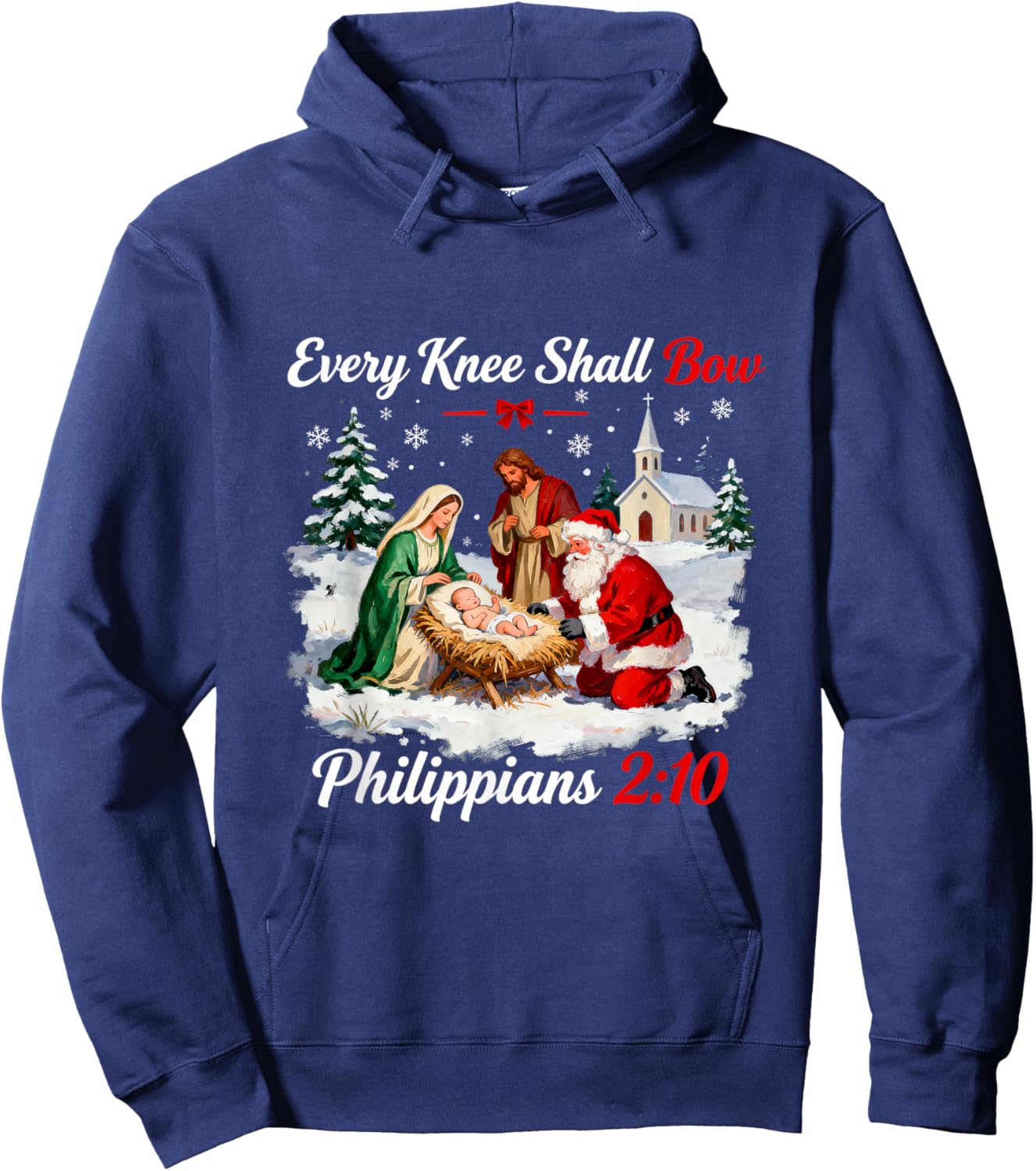Santa Every Knee Shall Bow Christmas Nativity Scene Xmas Hoodie - Hoodie | Navy